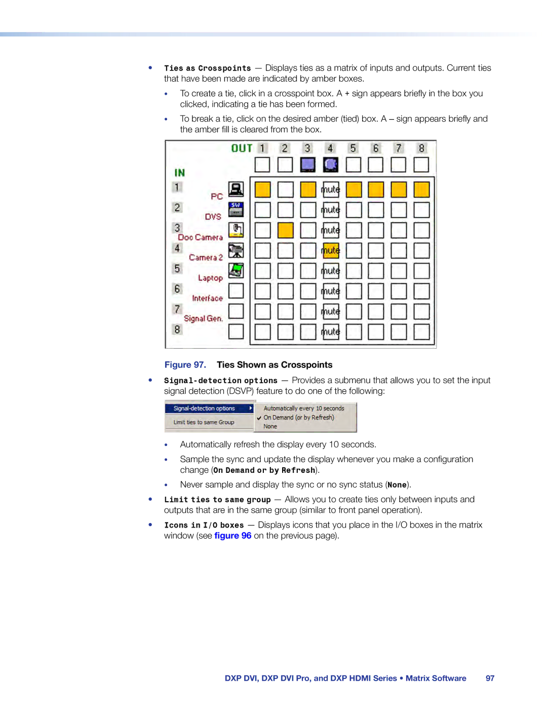 Extron electronic DXP DVI PRO manual Ties Shown as Crosspoints 