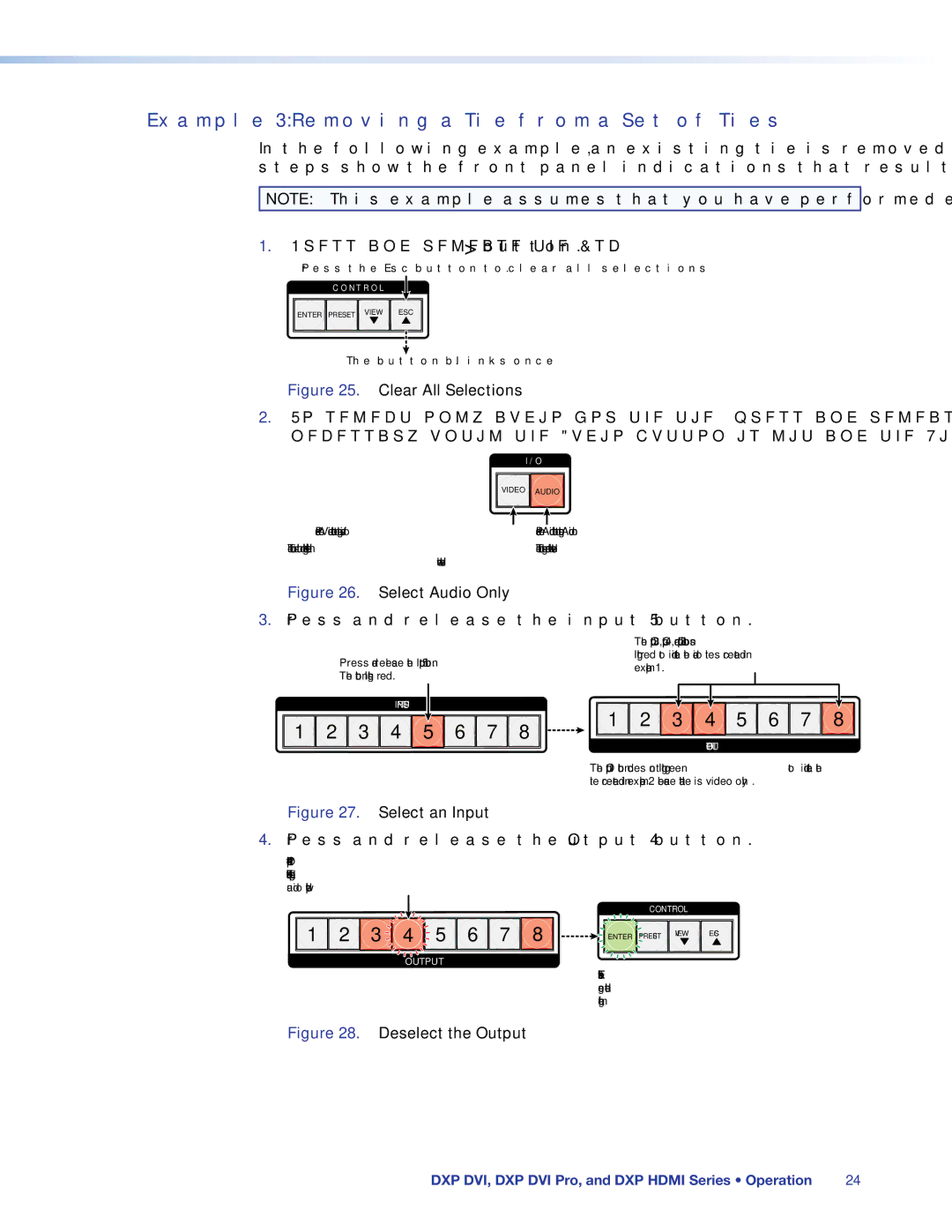 Extron electronic DXP DVI PRO manual Example 3 Removing a Tie from a Set of Ties, Select Audio Only 