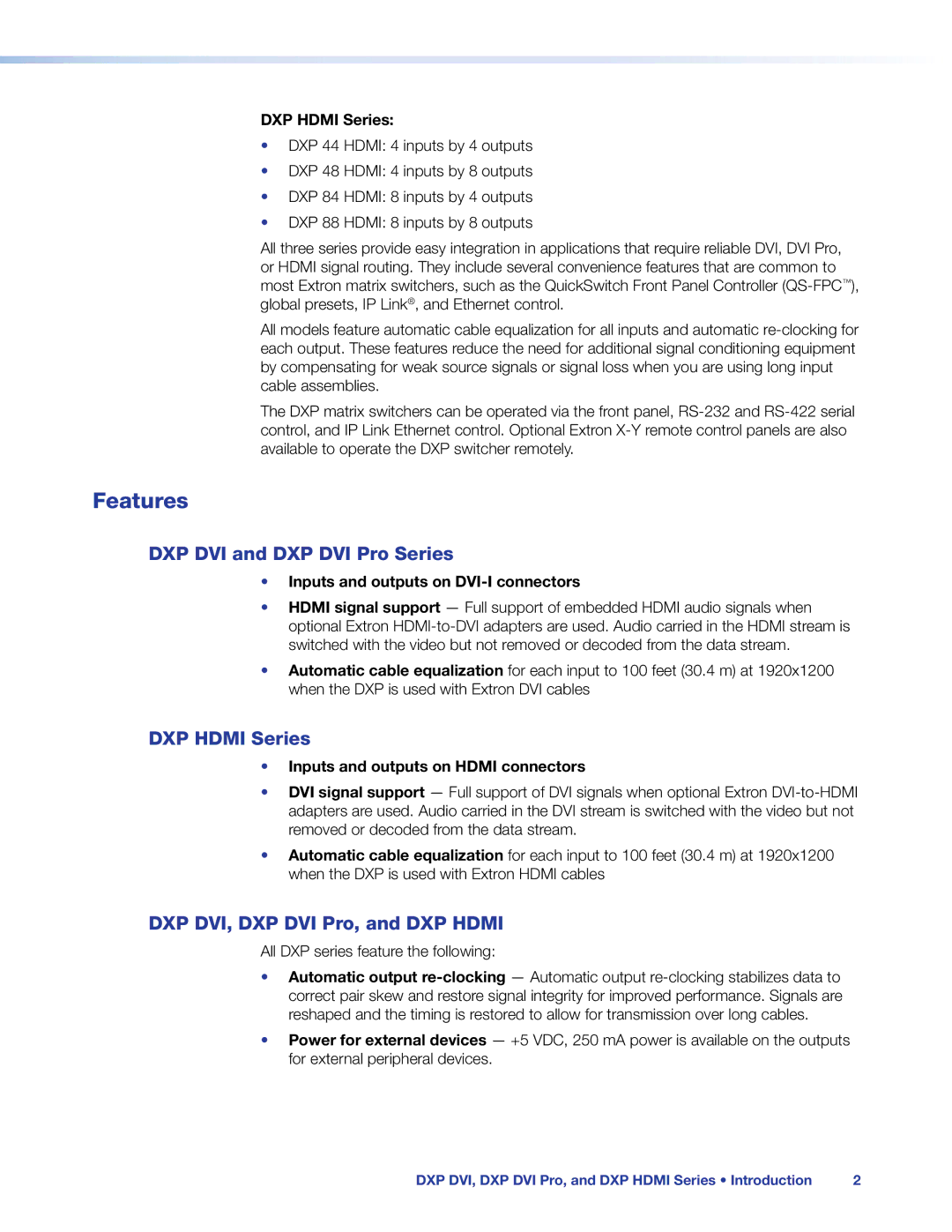 Extron electronic DXP DVI PRO manual Features, DXP DVI and DXP DVI Pro Series, DXP Hdmi Series 