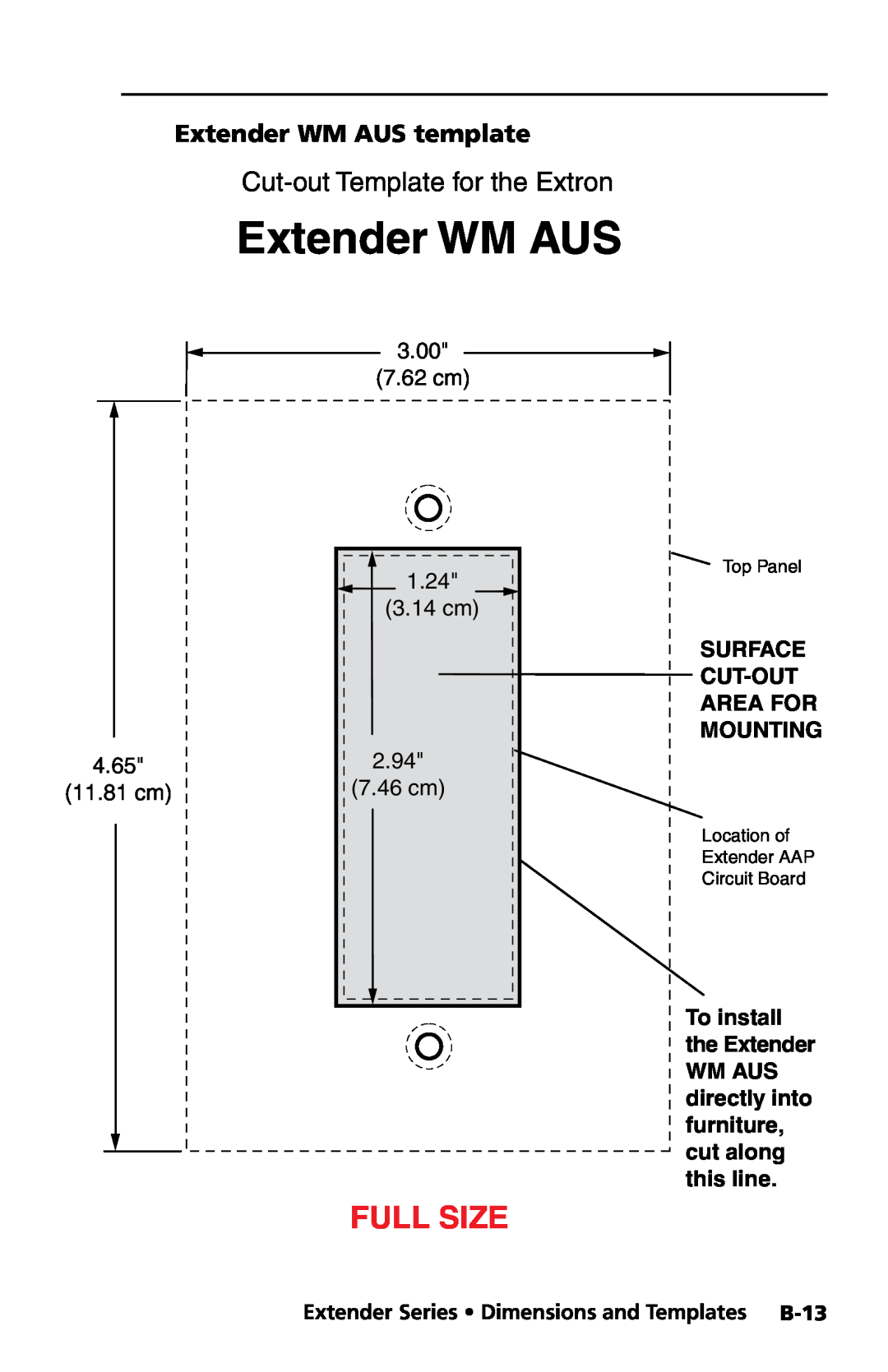 Extron electronic Extender Series manual Extender WM AUS template, 3.00 7.62 cm 1.24 3.14 cm, 4.65, 2.94, 11.81 cm, 7.46 cm 