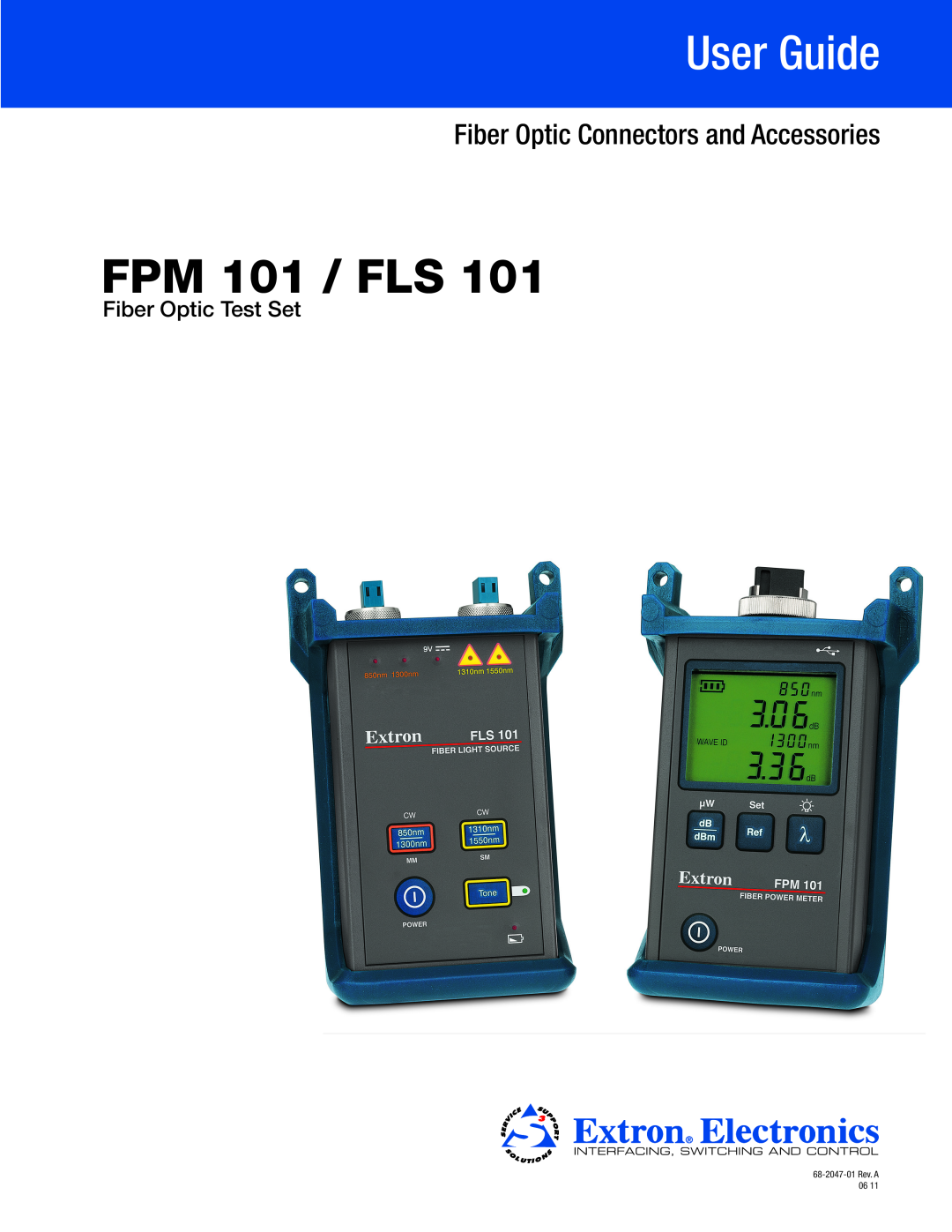 Extron electronic manual Fiber Optic Test Set, User Guide, FPM 101 / FLS, Fiber Optic Connectors and Accessories 