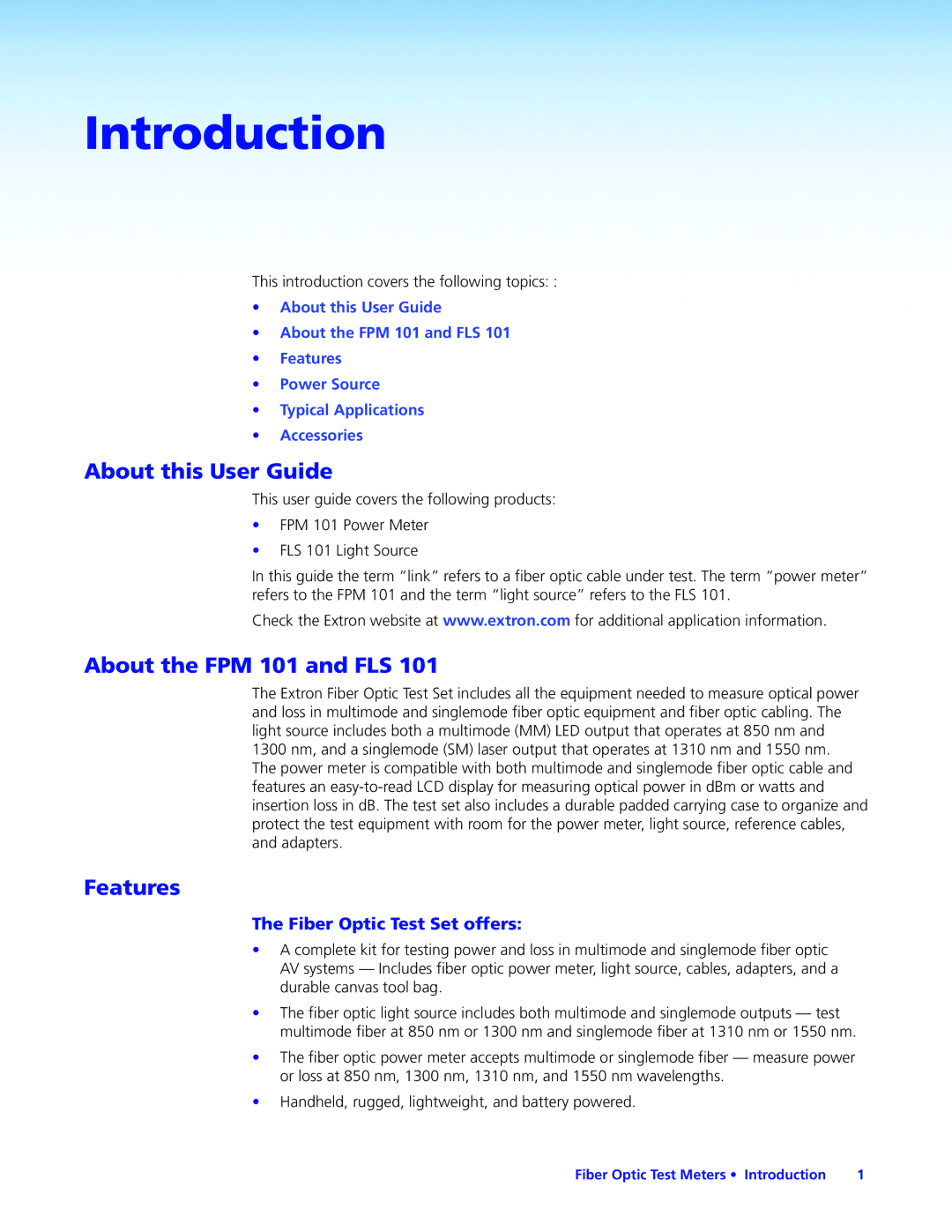 Extron electronic FLS 101 manual About this User Guide, About the FPM 101 and FLS, Features, Fiber Optic Test Set offers 