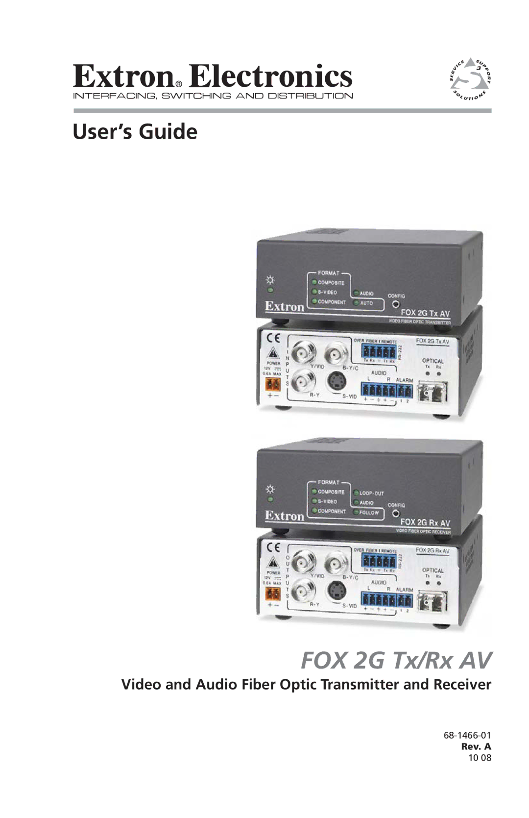 Extron electronic manual FOX 2G Tx/Rx AV, Video and Audio Fiber Optic Transmitter and Receiver 