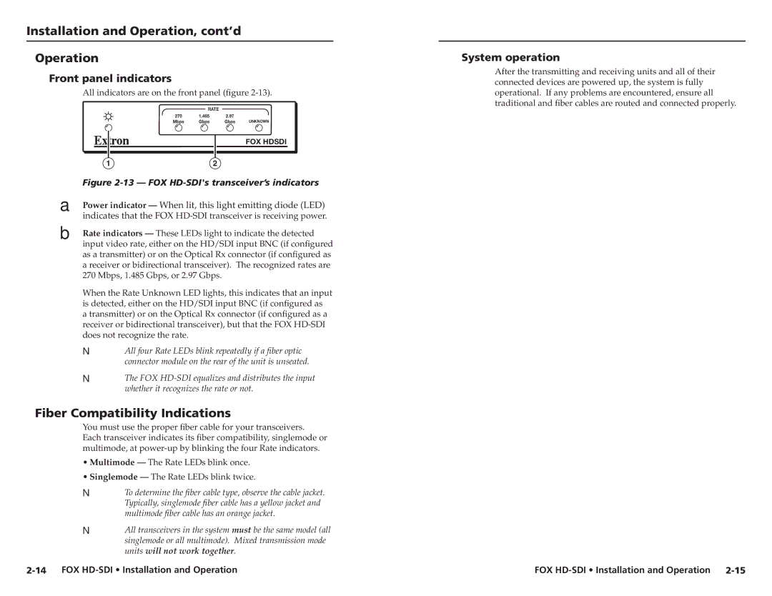 Extron electronic FOX HD-SDI user manual Fiber Compatibility Indications, Front panel indicators, System operation 