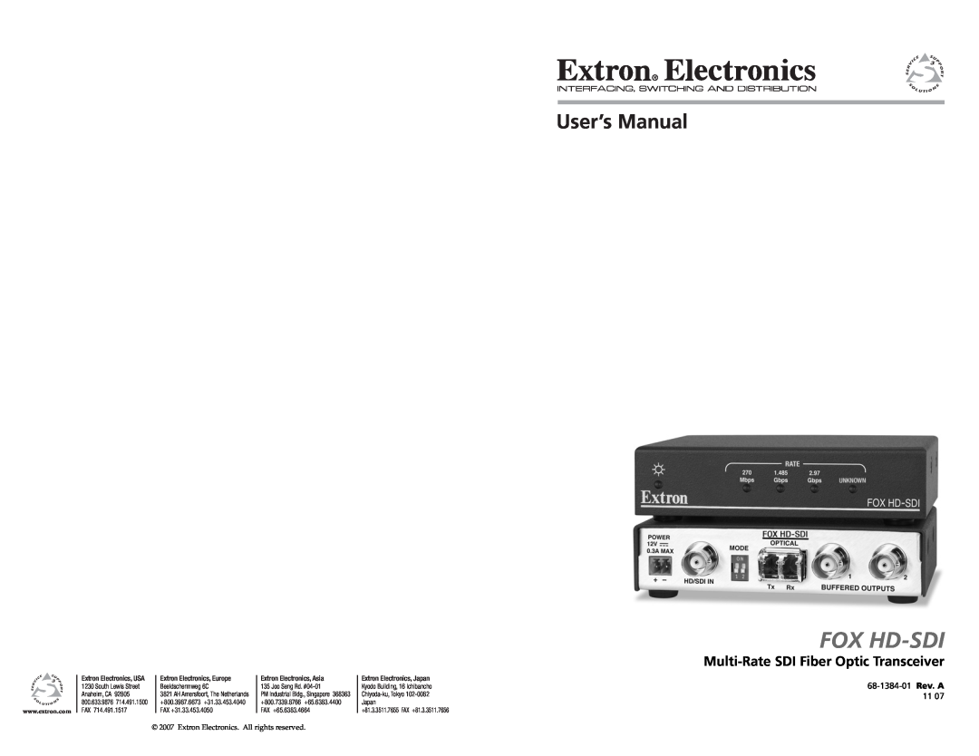 Extron electronic FOX HD-SDI user manual Multi-RateSDI Fiber Optic Transceiver, Fox Hd-Sdi, 68-1384-01 Rev. A 11, Japan 