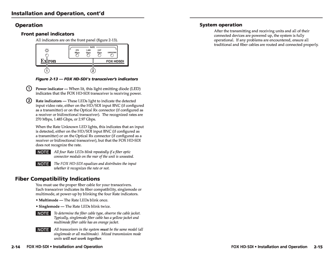 Extron electronic FOX HD-SDI user manual Installation and Operation, cont’d Operation, Fiber Compatibility Indications 
