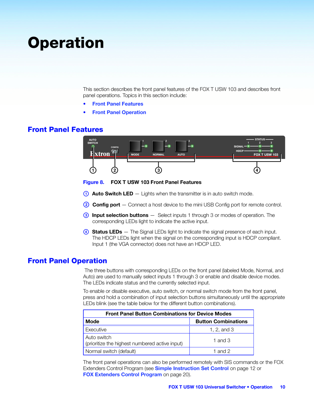 Extron electronic manual Front Panel Operation, FOX T USW 103 Front Panel Features, Mode, Button Combinations 