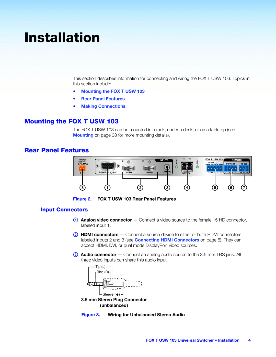 Extron electronic FOX T USW 103 manual Installation, Mounting the FOX T USW, Rear Panel Features, Input Connectors 