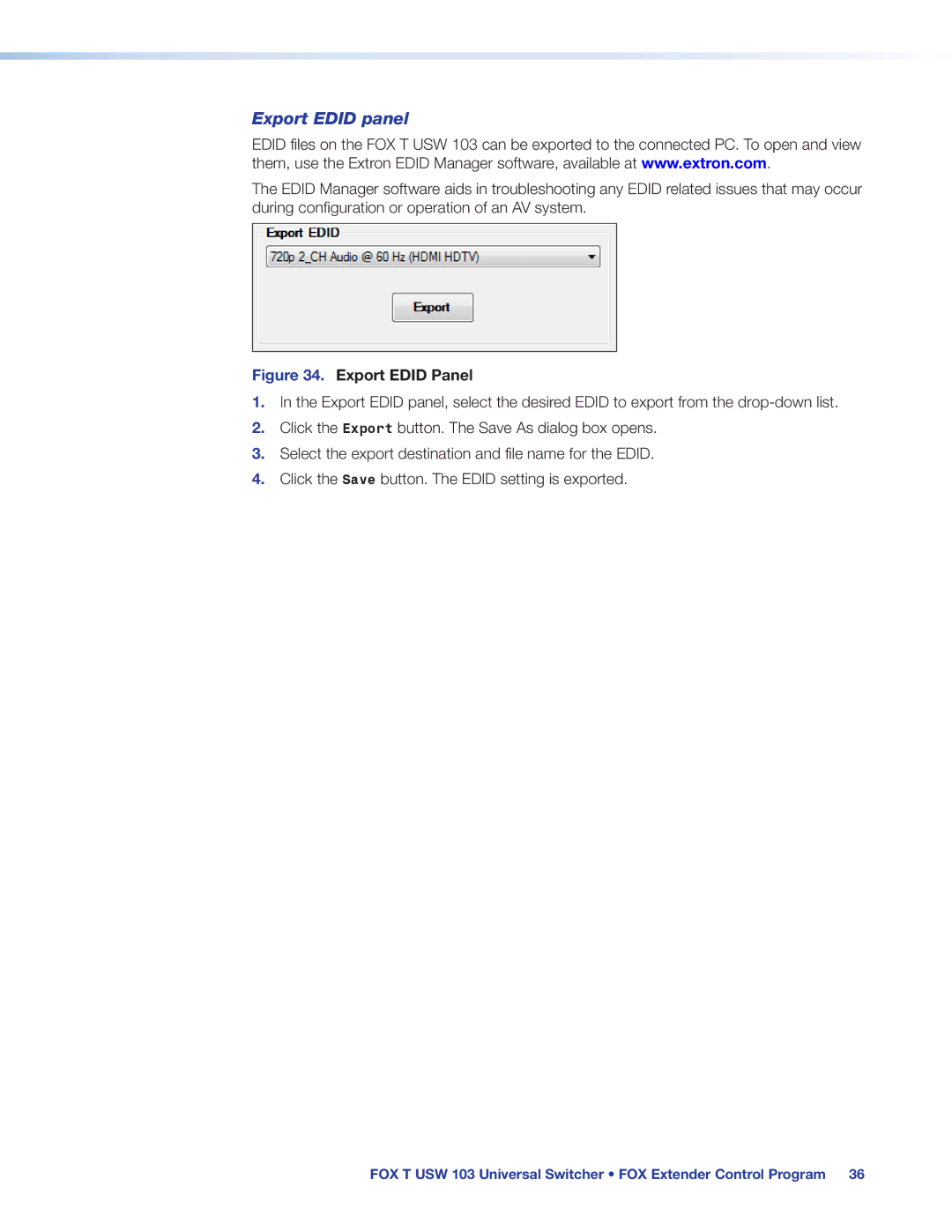 Extron electronic FOX T USW 103 manual Export Edid panel, Export Edid Panel 