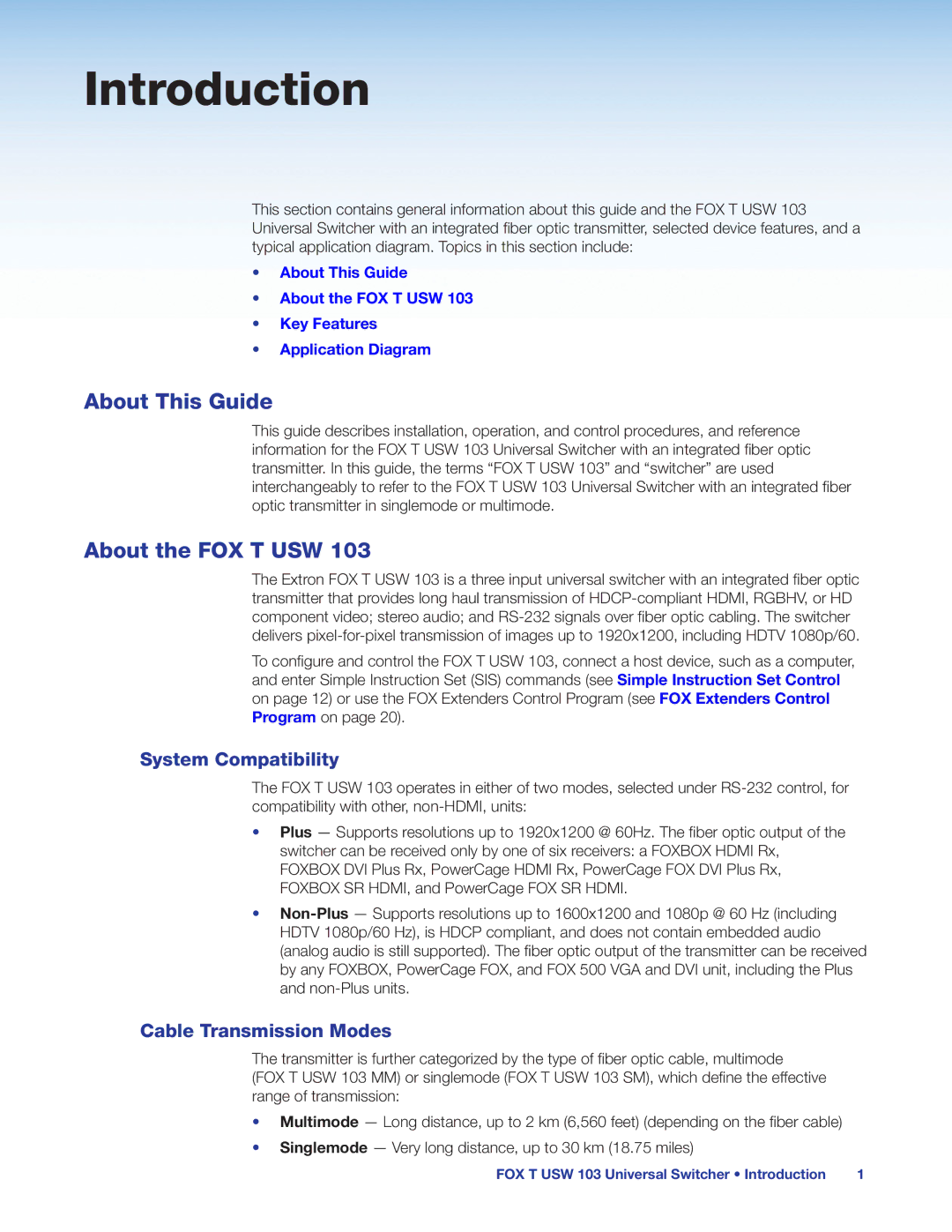 Extron electronic FOX T USW 103 manual Introduction, About This Guide, About the FOX T USW, System Compatibility 