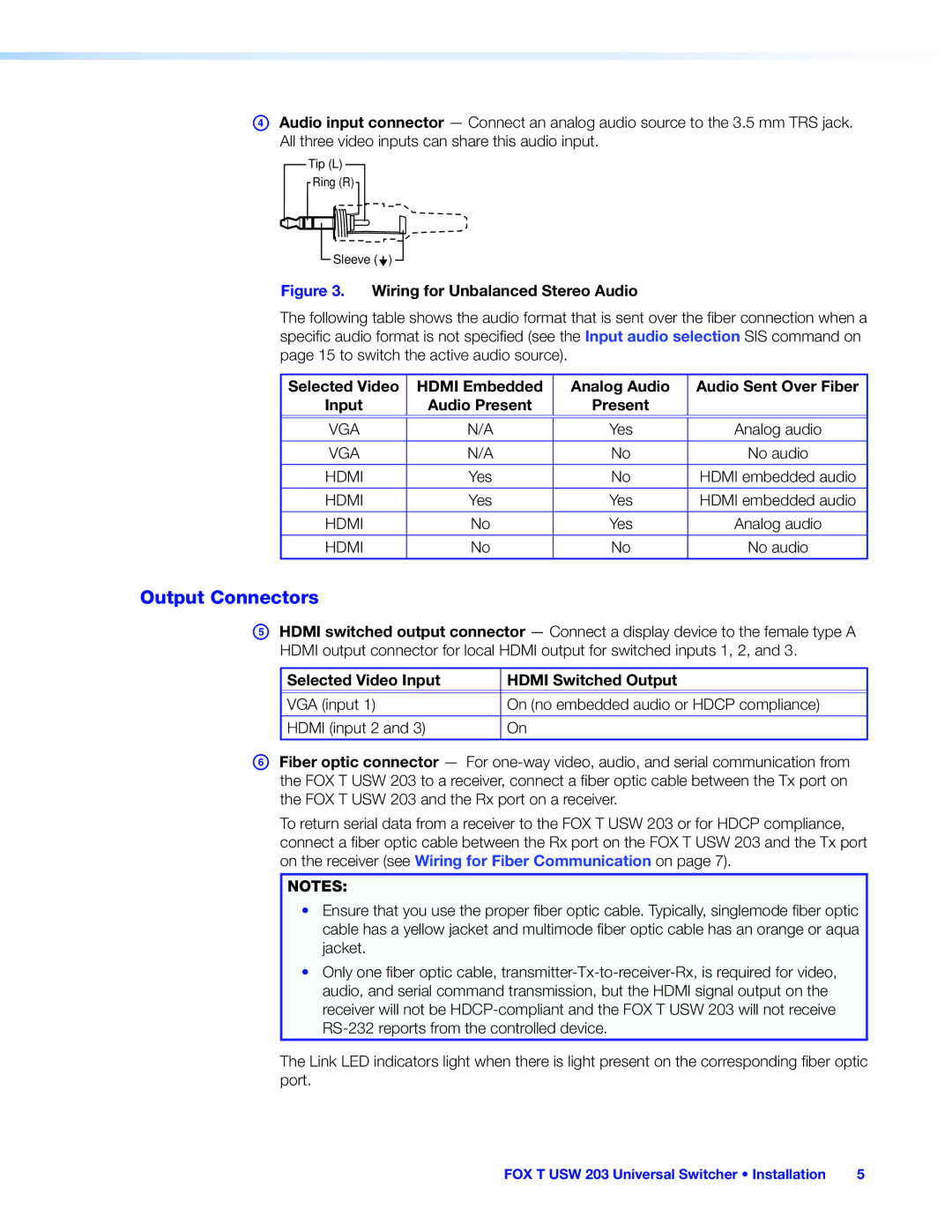 Extron electronic FOX T USW 203 manual Output Connectors, Selected Video Input Hdmi Switched Output 