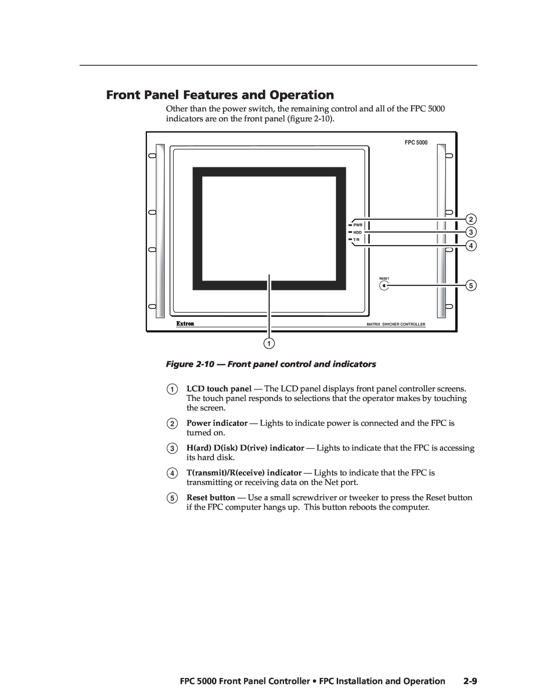 Extron electronic FPC 5000 manual Front Panel Features and Operation, 10 - Front panel control and indicators 