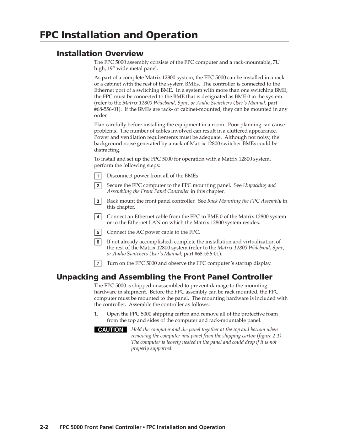 Extron electronic FPC 5000 manual FPCInstallationdandOperation,Operationcont’d, Installation Overview 