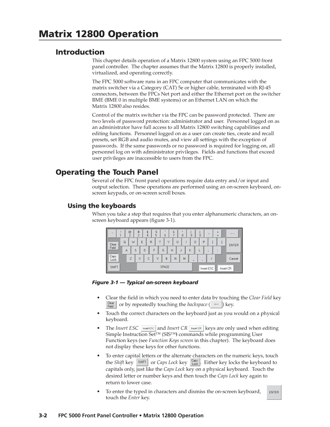 Extron electronic FPC 5000 manual Matrix12800Operation,c t’d, Introduction, Operating the Touch Panel, Using the keyboards 