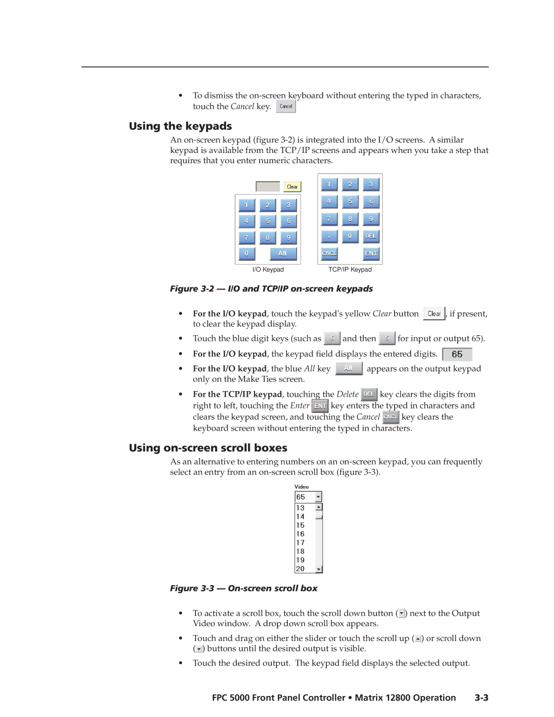 Extron electronic FPC 5000 manual Using the keypads, Using on-screen scroll boxes 