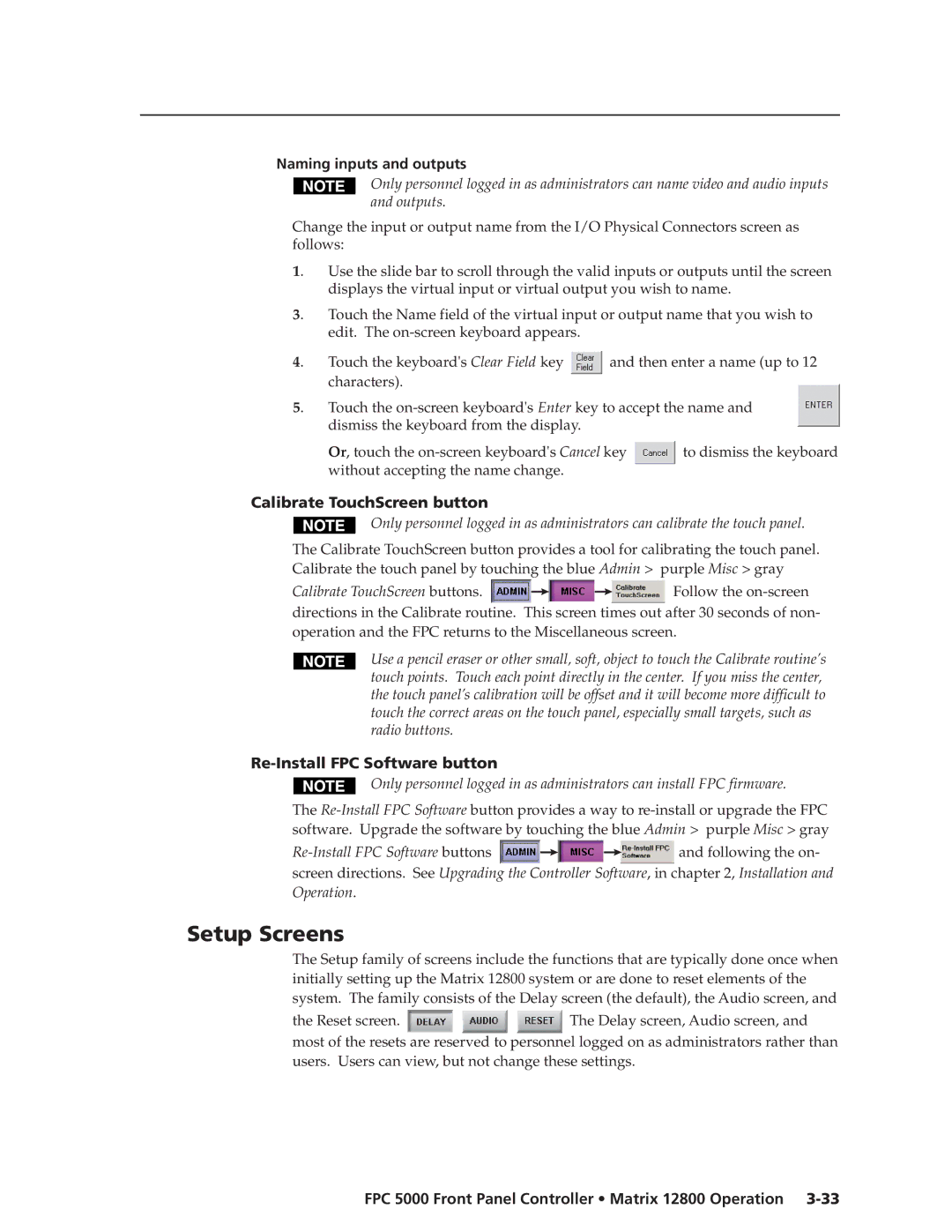 Extron electronic FPC 5000 manual Setup Screens, Naming inputs and outputs, Calibrate TouchScreen button 