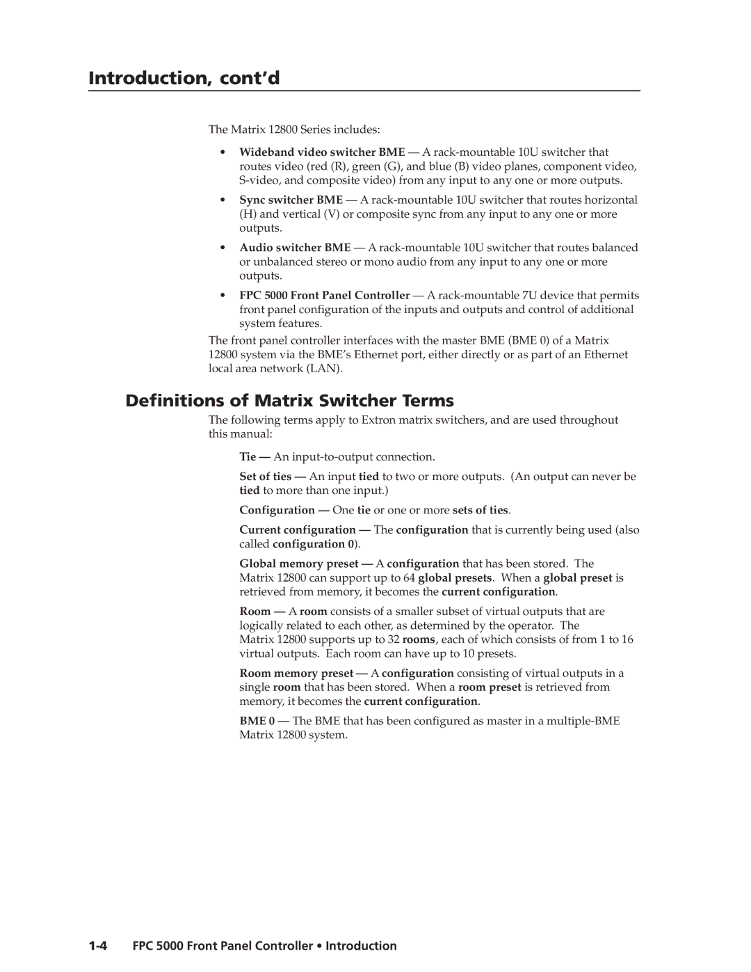 Extron electronic FPC 5000 manual Introduction, cont’d, Definitions of Matrix Switcher Terms 