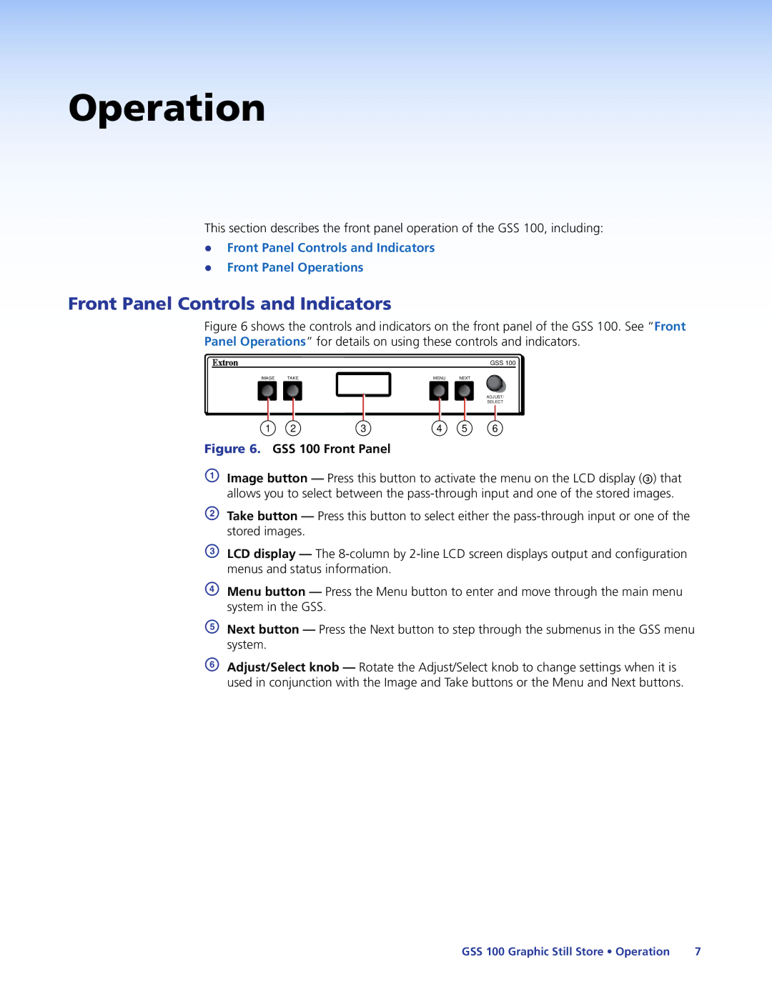 Extron electronic GSS 100 manual Operation, Front Panel Controls and Indicators 