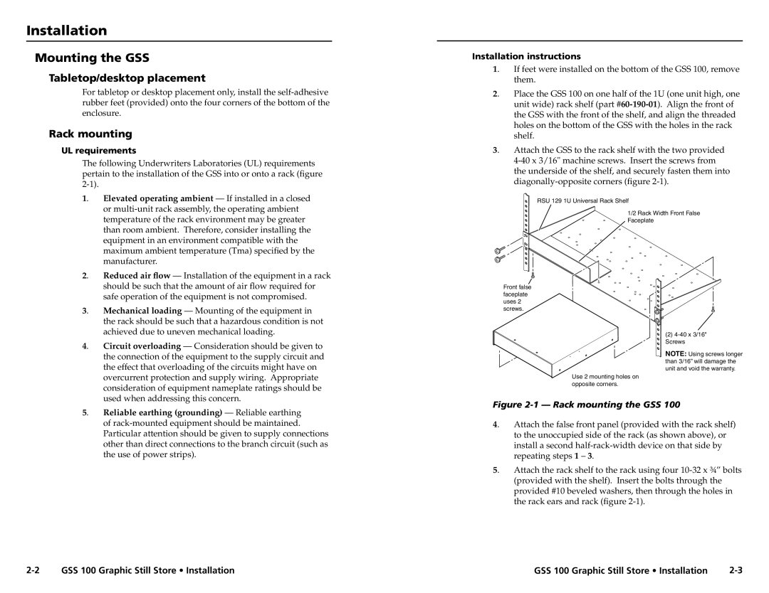 Extron electronic GSS 100 user manual Installation, Mounting the GSS, Tabletop/desktop placement, Rack mounting 