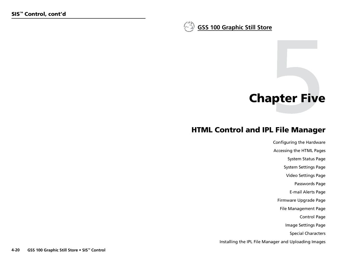 Extron electronic user manual Chapter Five, GSS 100 Graphic Still Store5 