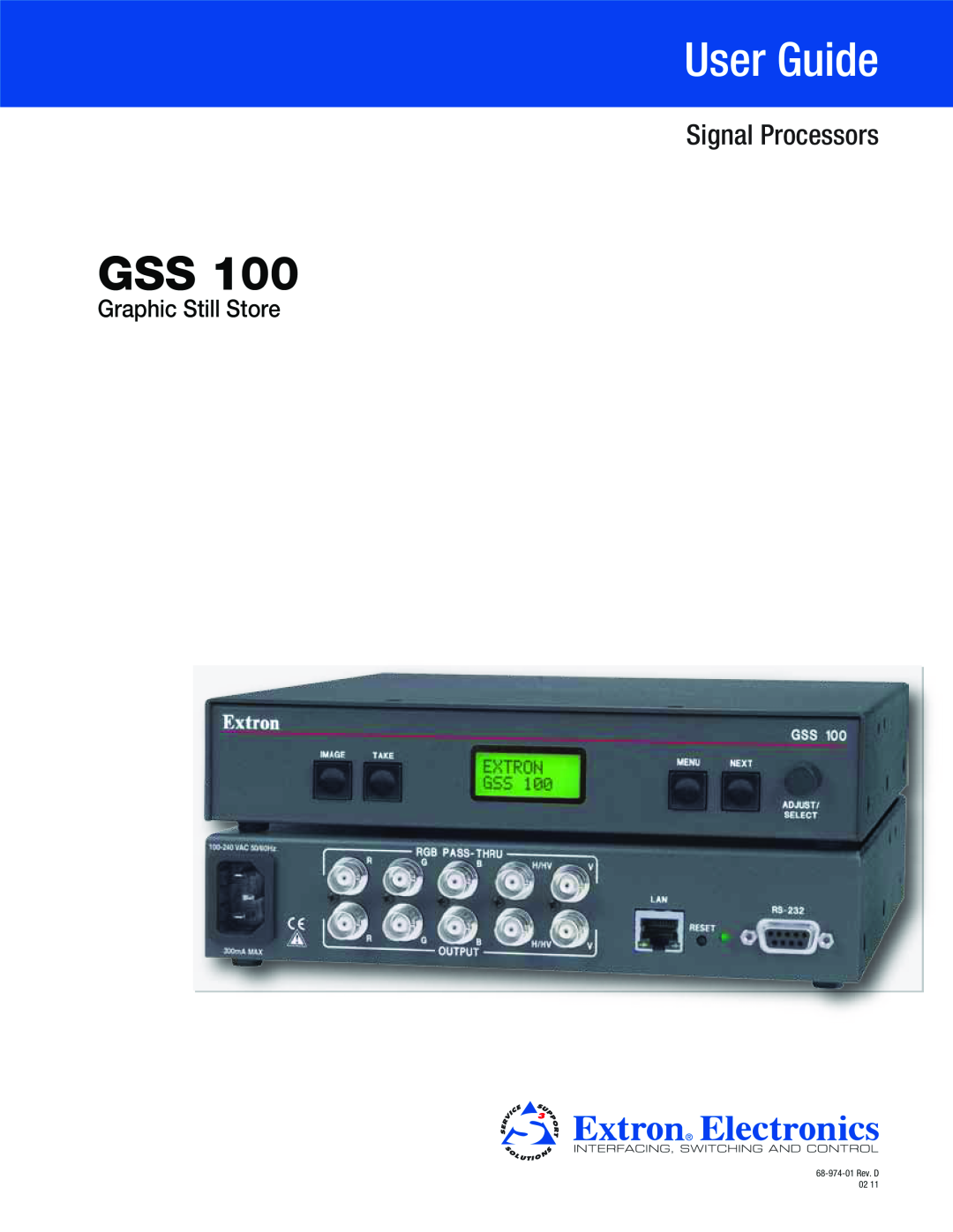 Extron electronic GSS 100 manual User Guide, Signal Processors, Graphic Still Store, 68-974-01Rev. D 