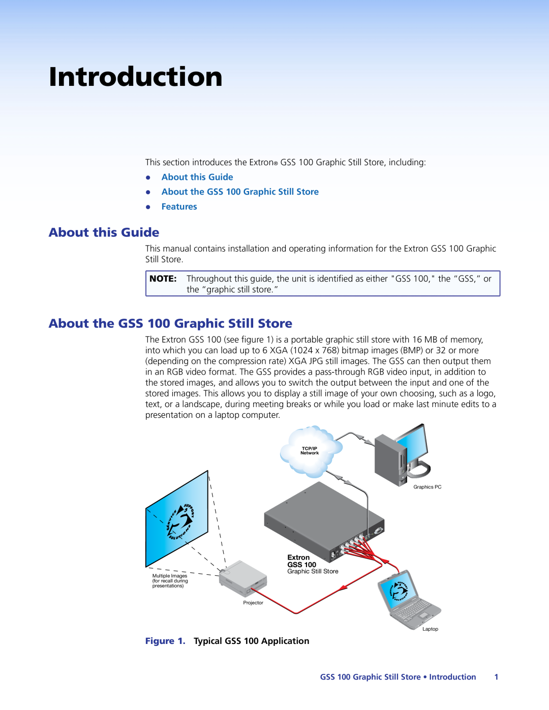 Extron electronic manual Introduction, About the GSS 100 Graphic Still Store, zzAbout this Guide 