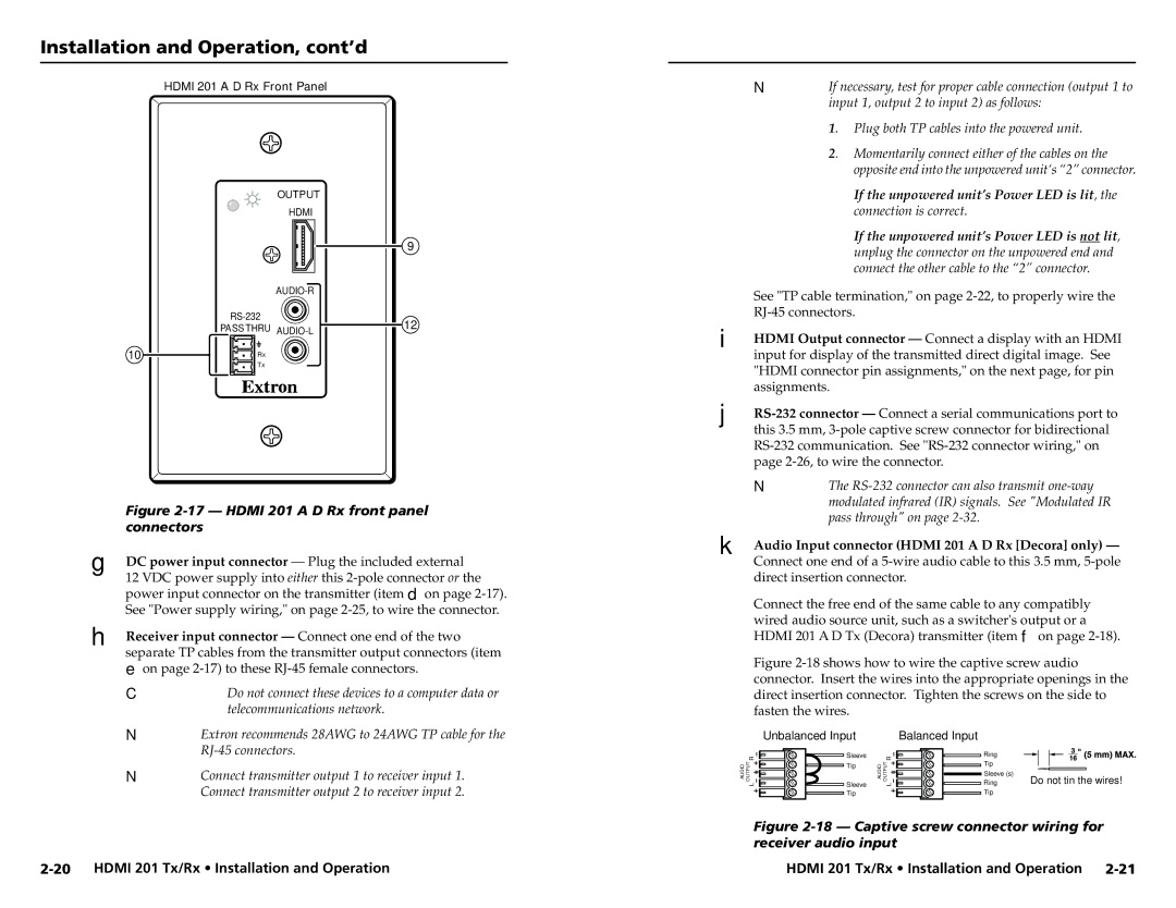 Extron electronic HDMI 201 Rx user manual DC power input connector Plug the included external, Direct insertion connector 