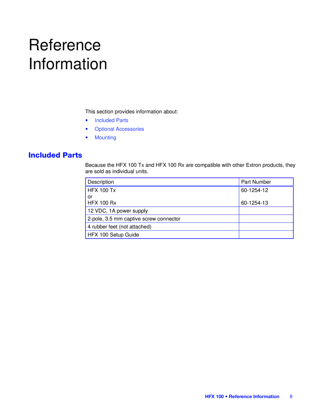 Extron electronic HFX 100 TX, HFX 100 RX manual Reference Information, Included Parts 