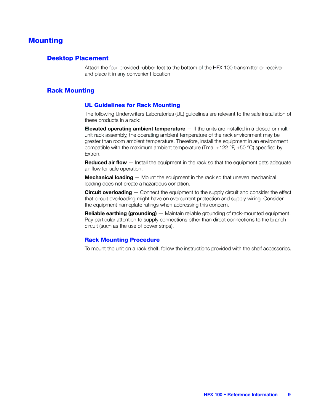 Extron electronic HFX 100 RX, HFX 100 TX manual Mounting, Desktop Placement 