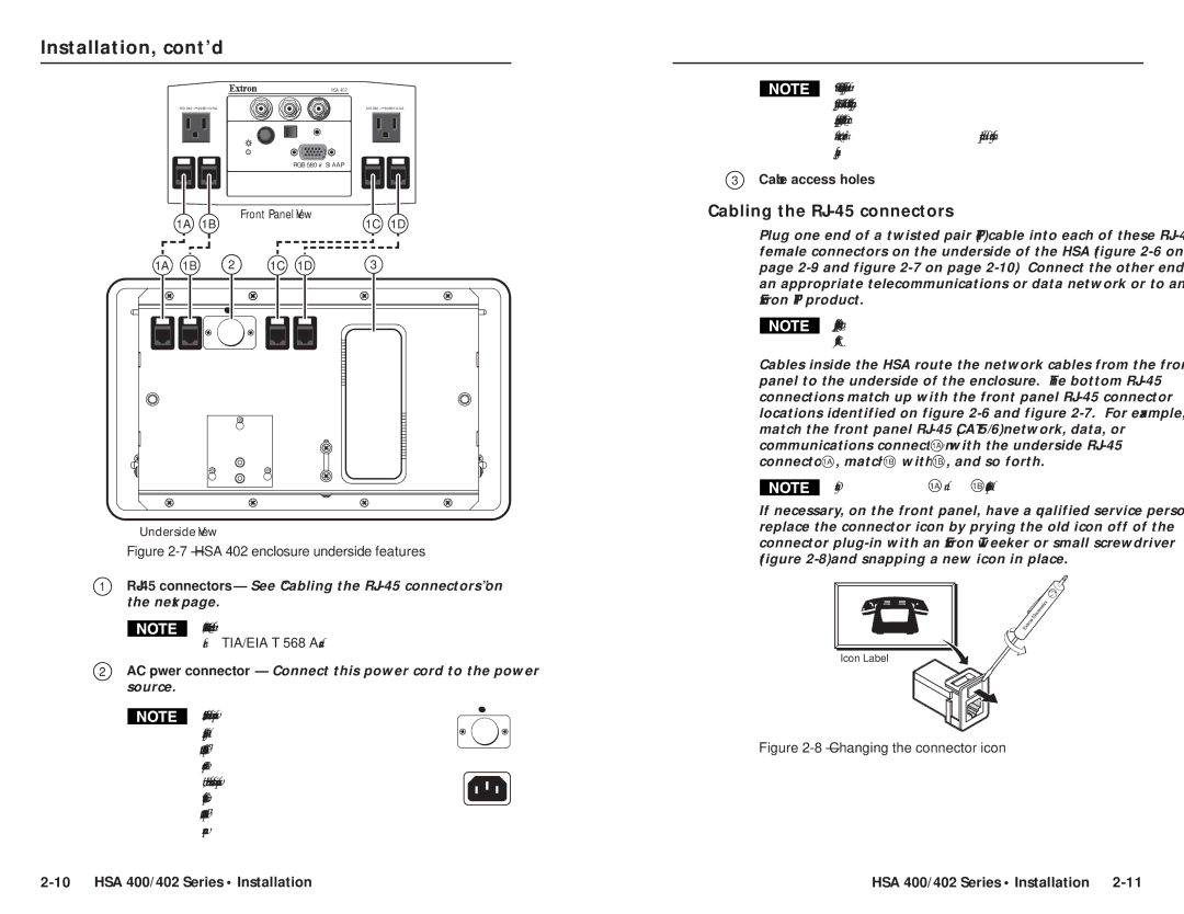 Extron electronic HSA 400, HSA 402 user manual Cable access holes, Only connectors 1A and 1B are present on the HSA 