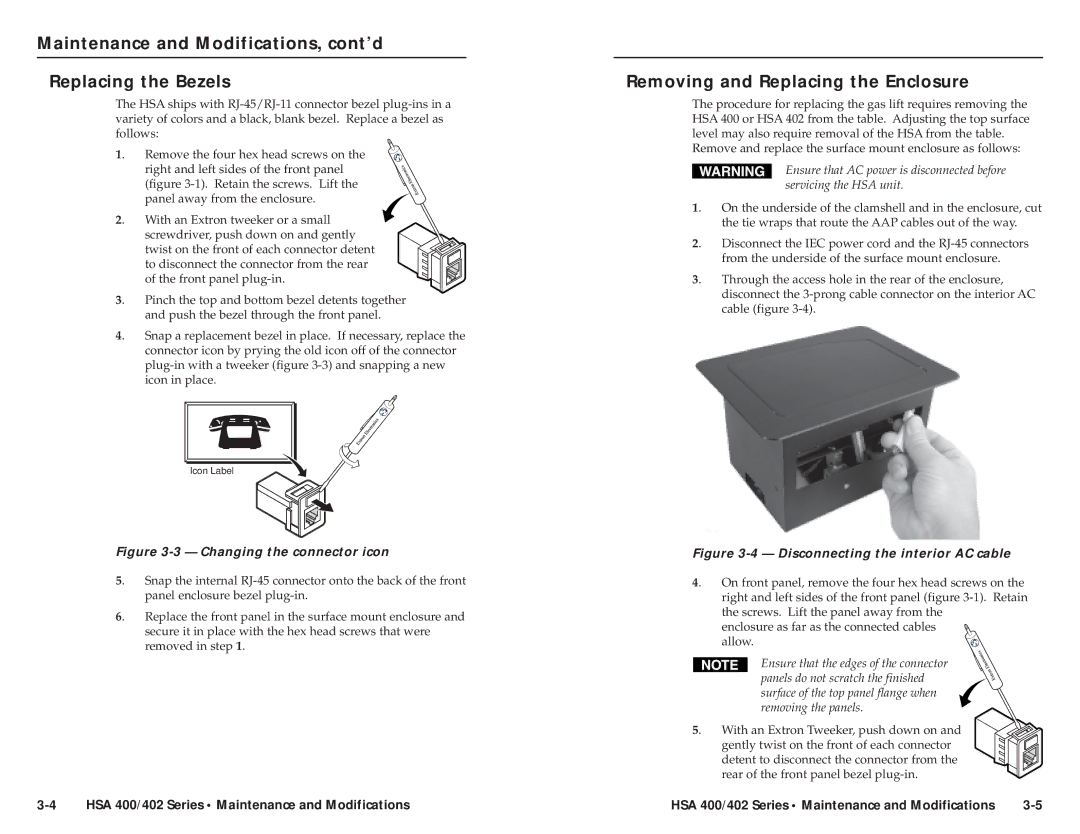Extron electronic HSA 402 Maintenance and Modifications, cont’d Replacing the Bezels, Removing and Replacing the Enclosure 