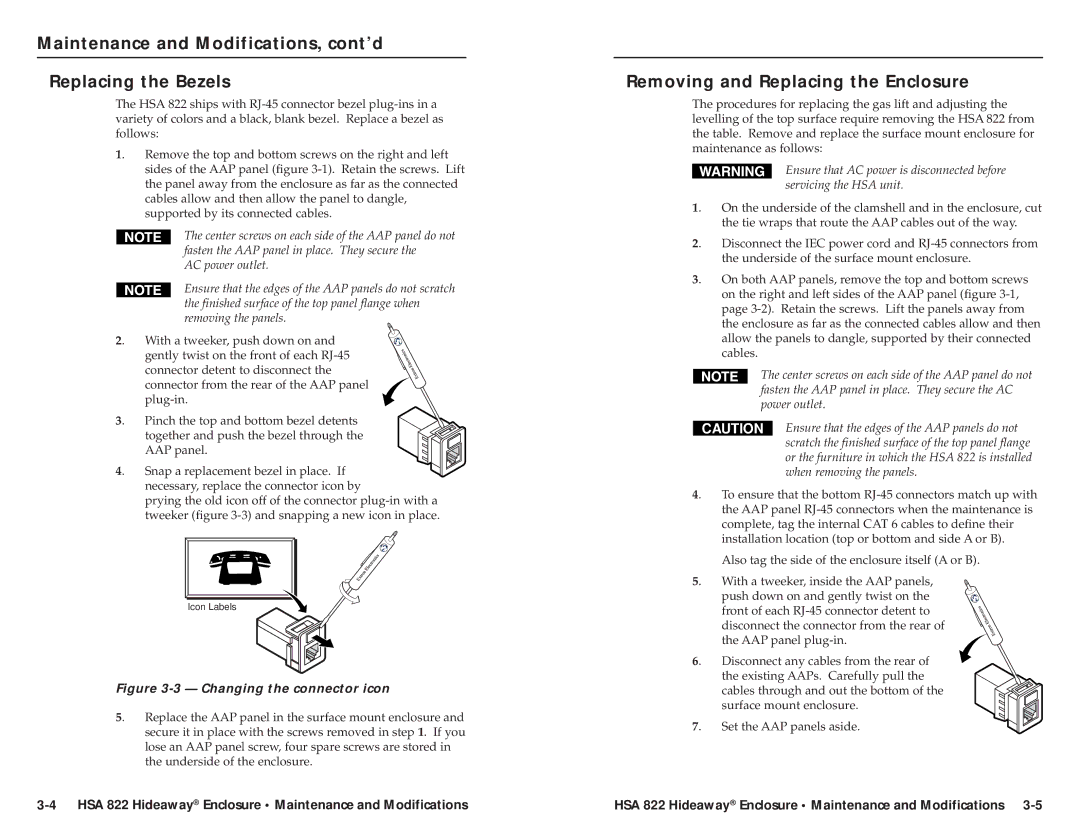Extron electronic HSA 822 Maintenance and Modifications, cont’d Replacing the Bezels, Removing and Replacing the Enclosure 