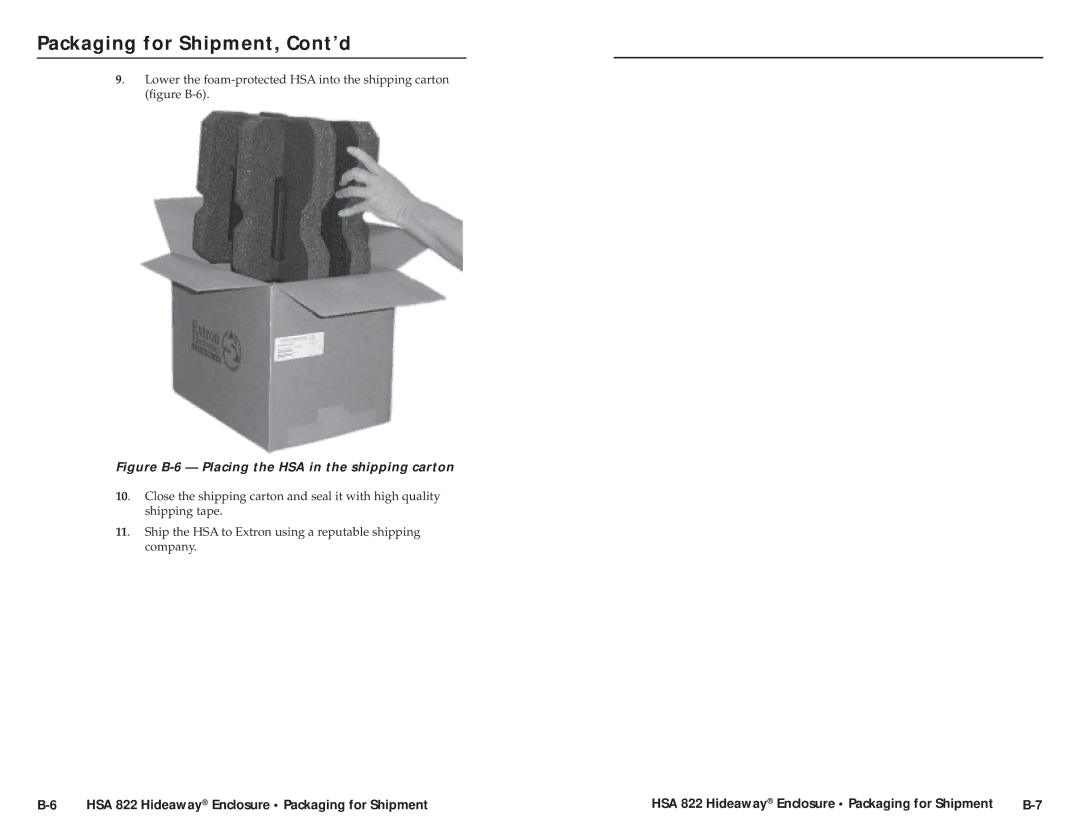 Extron electronic HSA 822 user manual Figure B-6 Placing the HSA in the shipping carton 