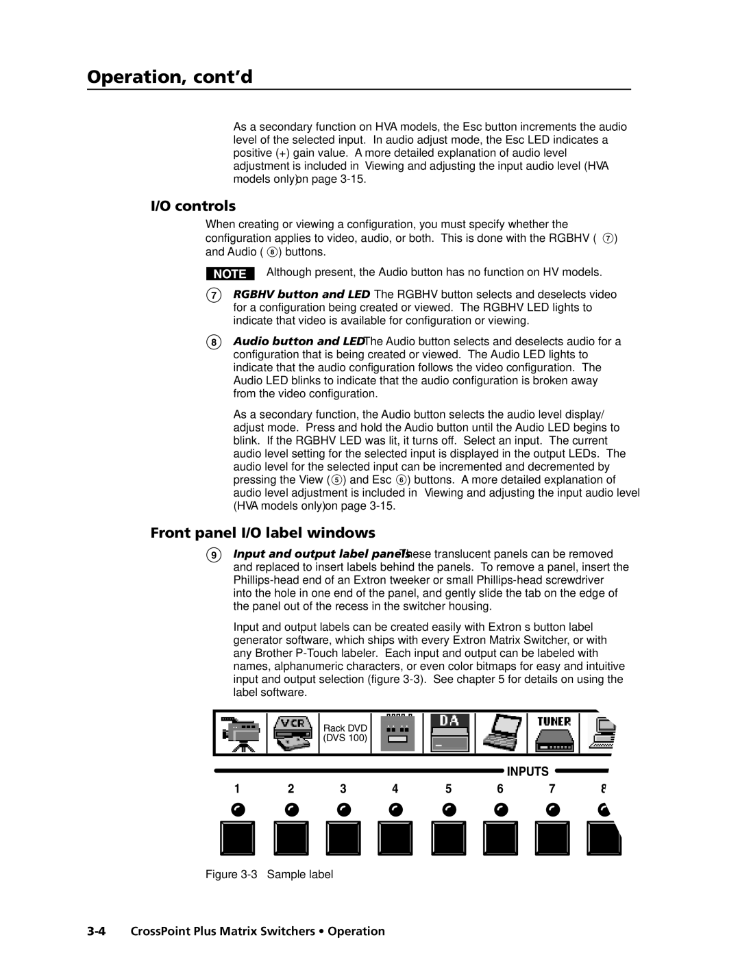 Extron electronic HVA, 1616 HV manual Operation, cont’d, Controls, Front panel I/O label windows 