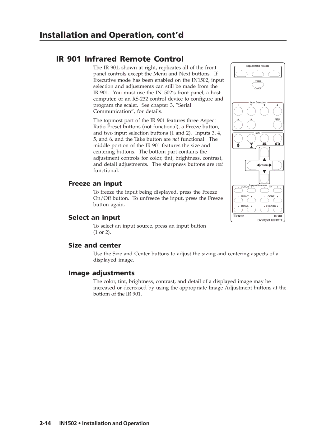 Extron electronic IN1502 manual IR 901 Infrared Remote Control, Freeze an input, Select an input, Size and center 