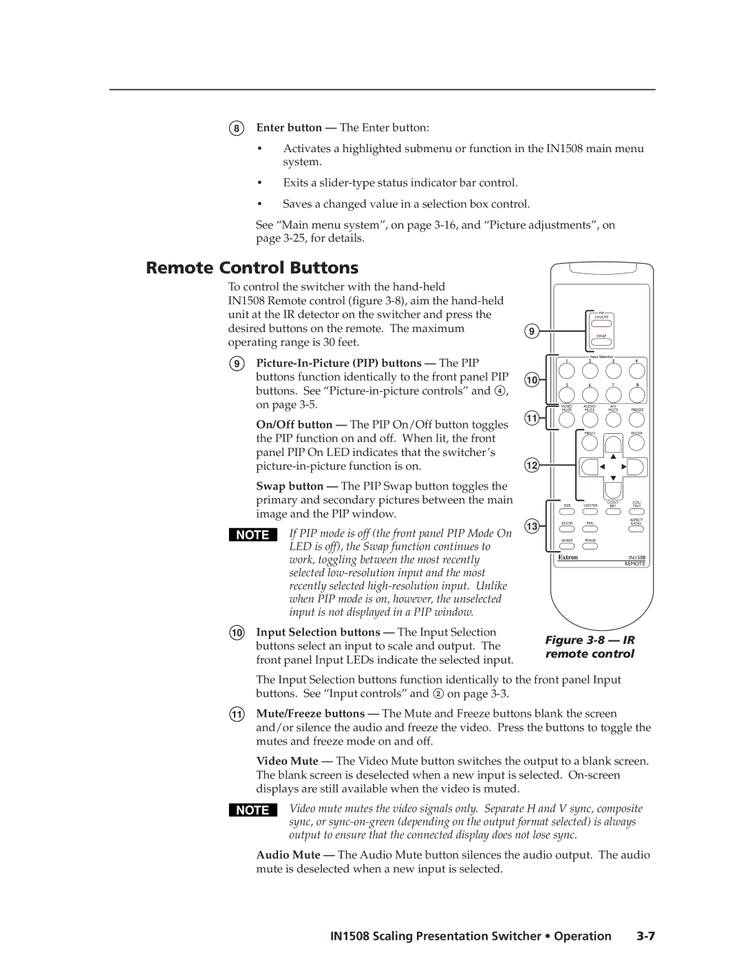 Extron electronic IN1508 manual Remote Control Buttons, Desired buttons on the remote. The maximum 