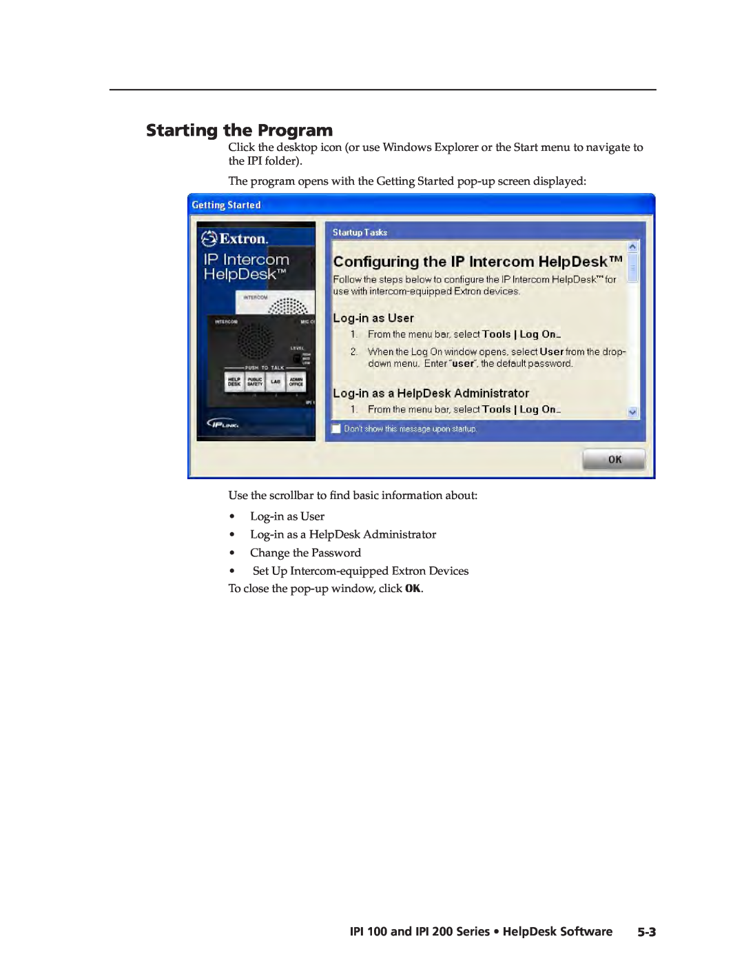 Extron electronic manual Starting the Program, IPI 100 and IPI 200 Series HelpDesk Software 