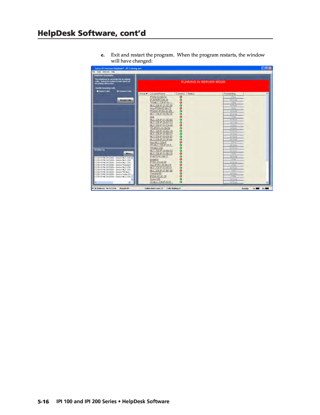 Extron electronic manual HelpDesk Software, cont’d, IPI 100 and IPI 200 Series HelpDesk Software 