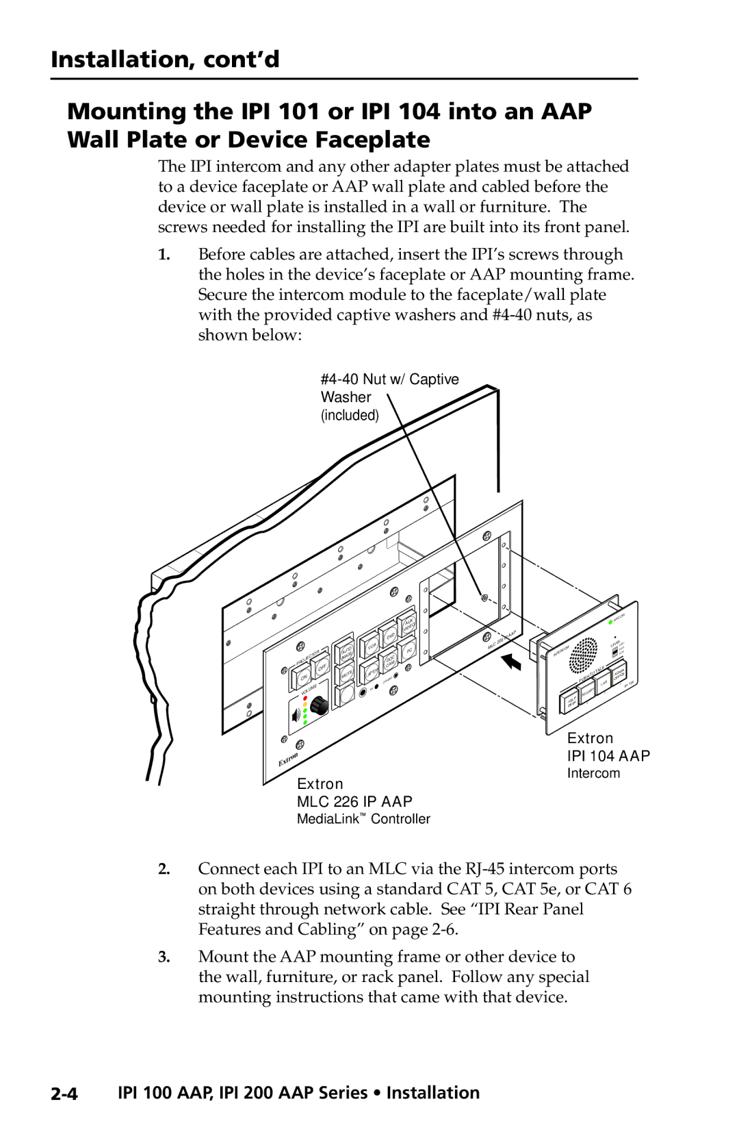 Extron electronic IPI 200 Series, IPI 100 Series manual IPI 100 AAP, IPI 200 AAP Series Installation, MLC 226 IP AAP 