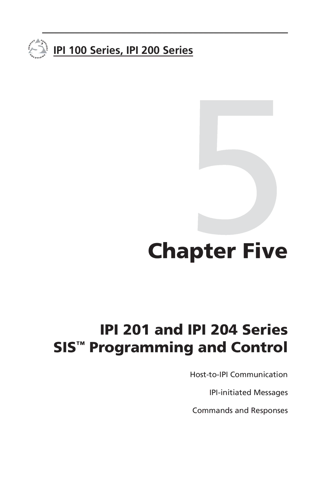 Extron electronic IPI 100 Series, IPI 200 Series manual Chapter Five 