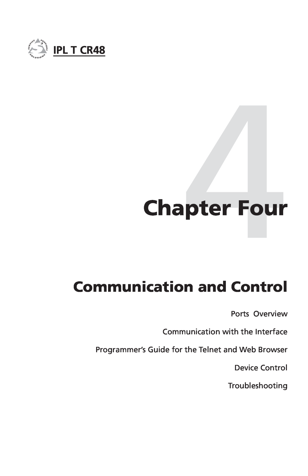 Extron electronic IPL T CR48 manual Four, Communication and Control, Ports Overview Communication with the Interface 