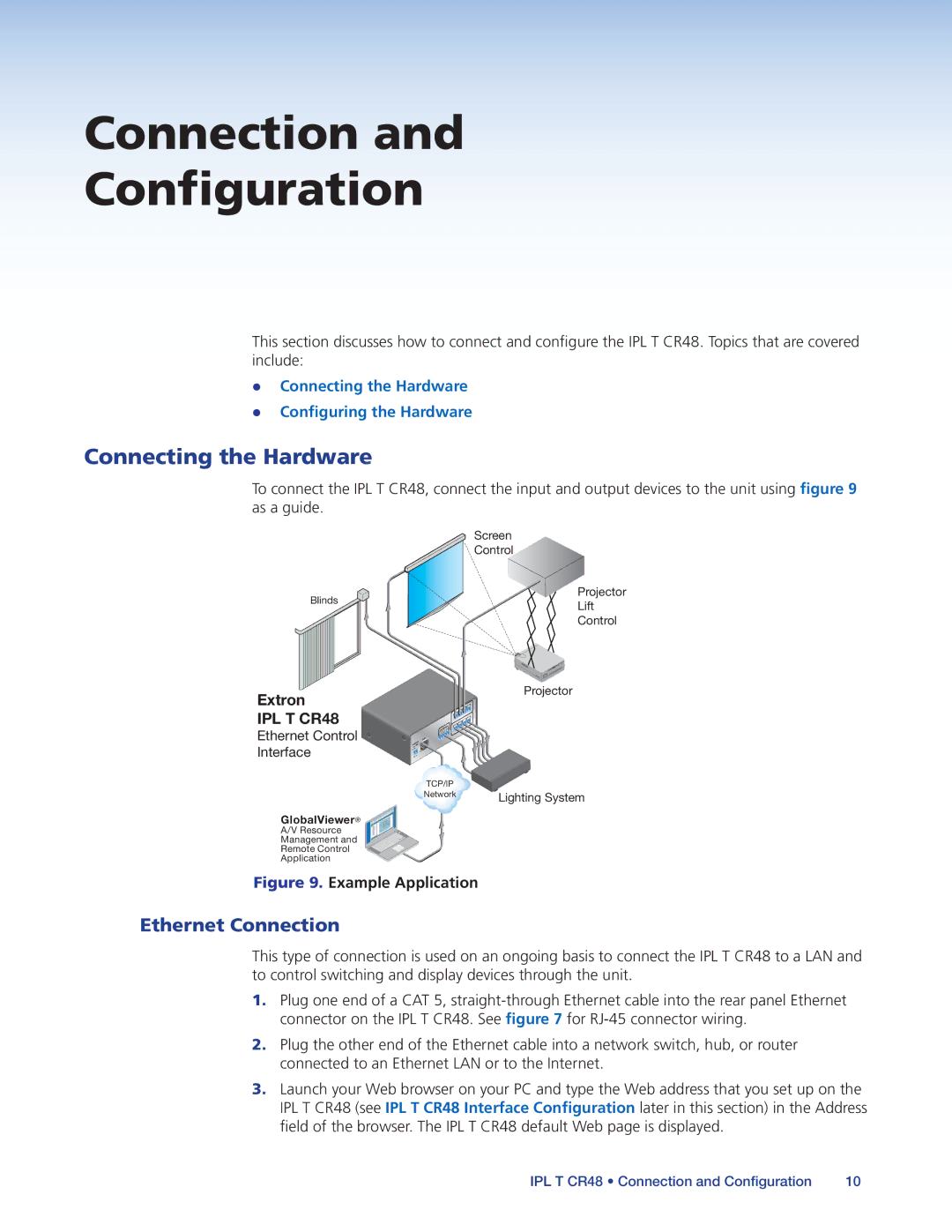 Extron electronic IPL T CR48 manual Connection Configuration, Connecting the Hardware, Ethernet Connection, Extron 