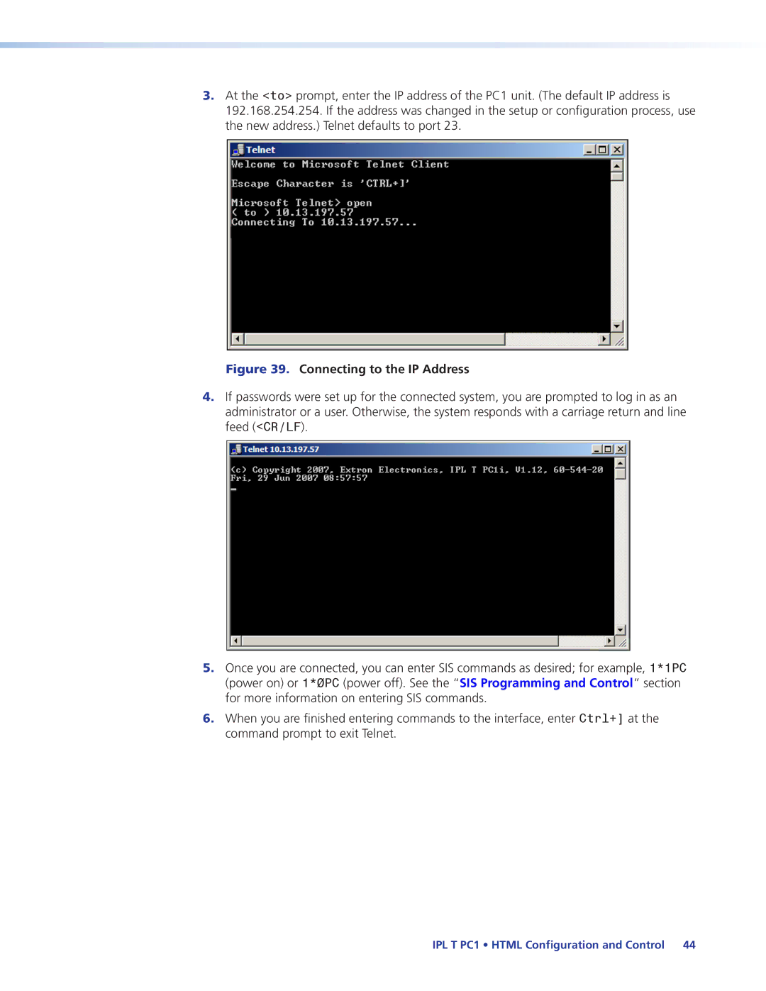 Extron electronic IPL T PC1i manual Connecting to the IP Address 