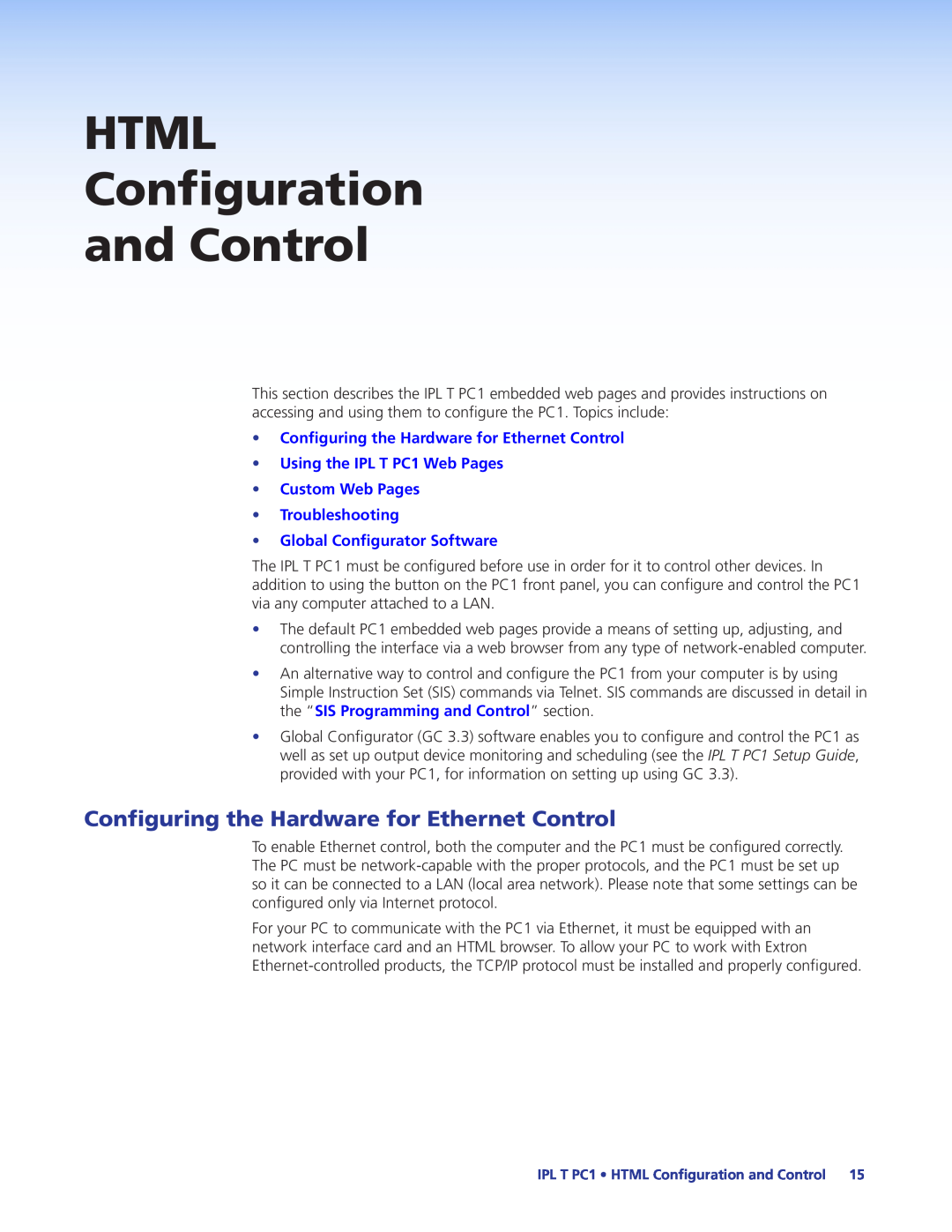 Extron electronic IPL T PC1i manual HTML Configuration and Control, Configuring the Hardware for Ethernet Control 