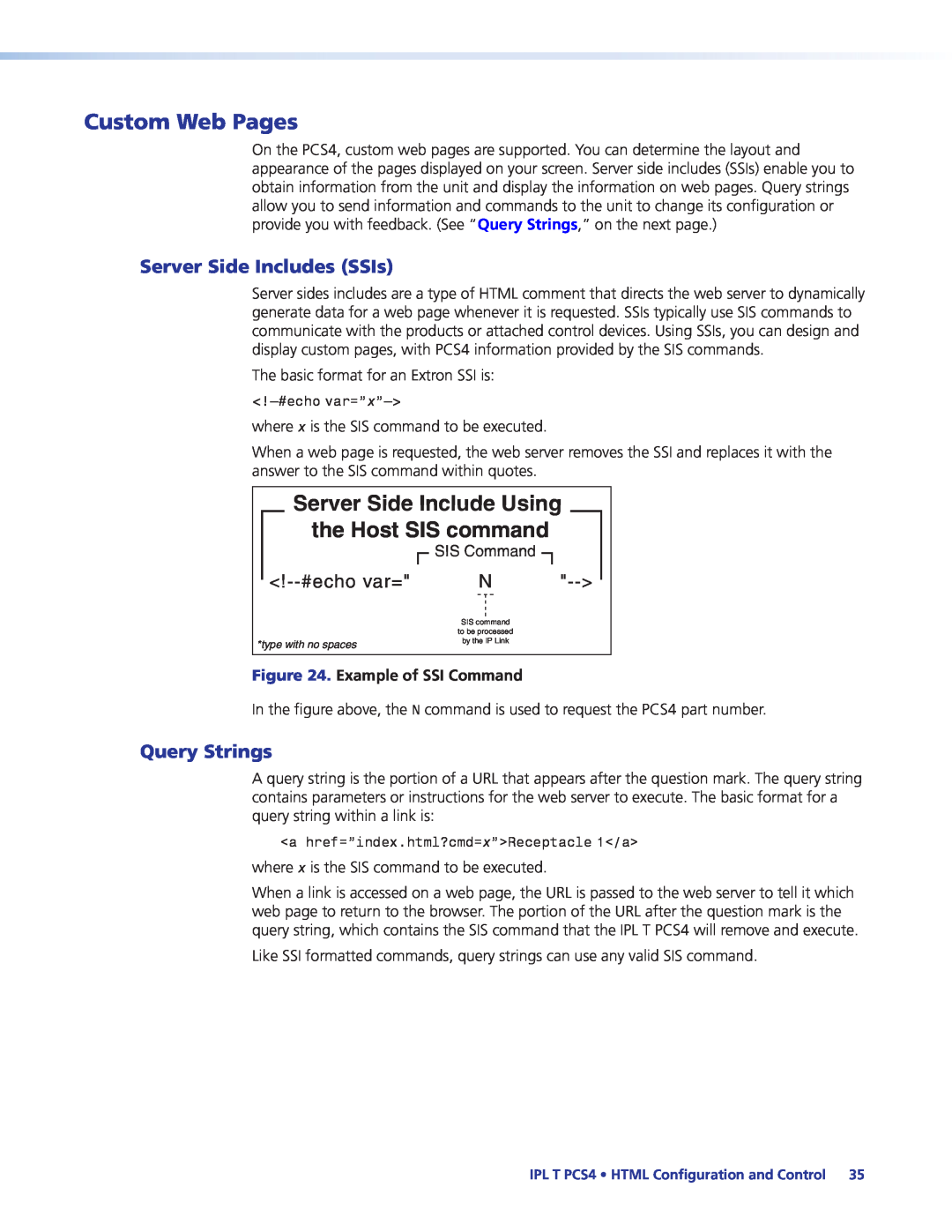 Extron electronic IPL T PCS4i manual Custom Web Pages, Server Side Includes SSIs, #echo var=, Query Strings 