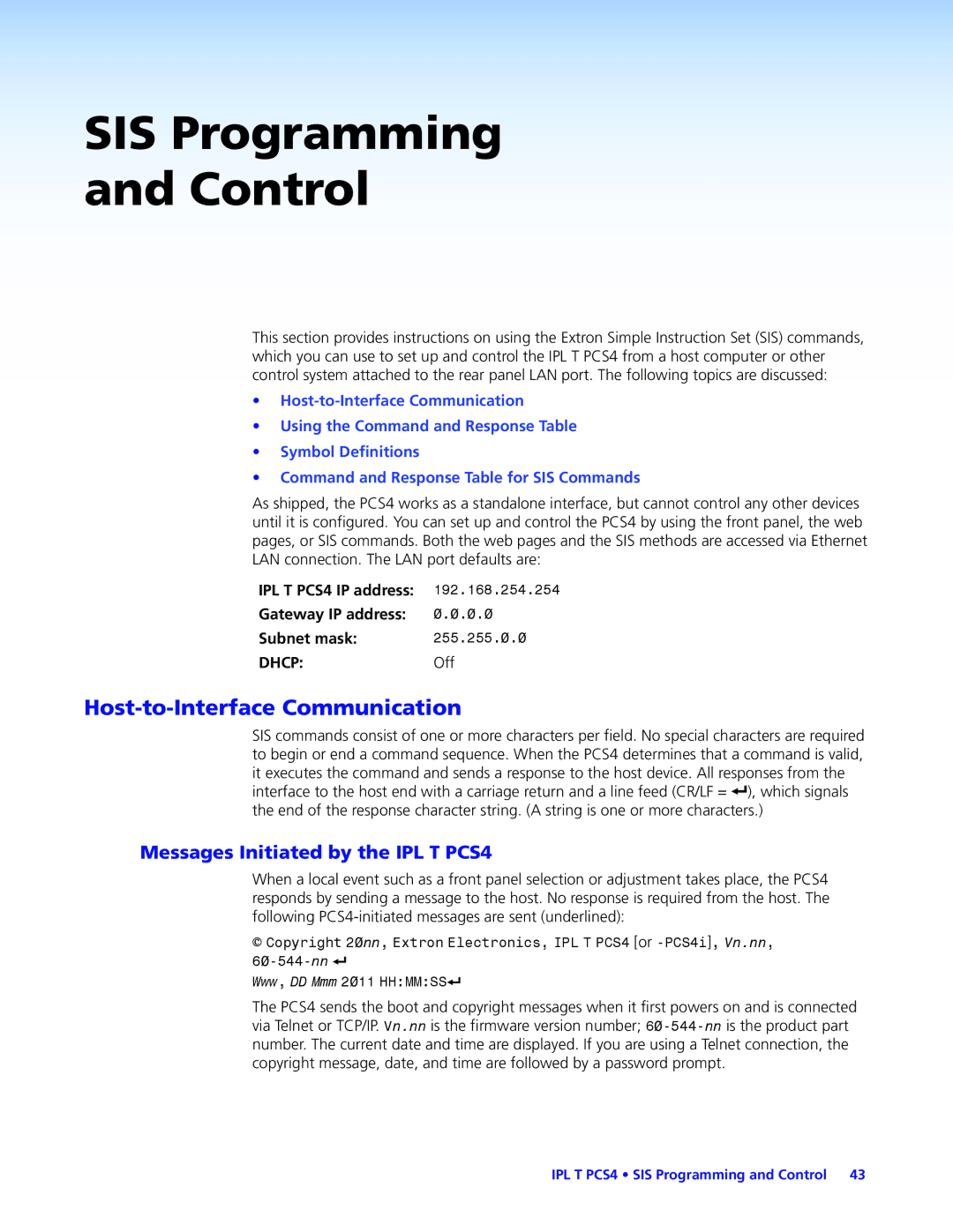 Extron electronic IPL T PCS4i manual SIS Programming Control, Host-to-Interface Communication 