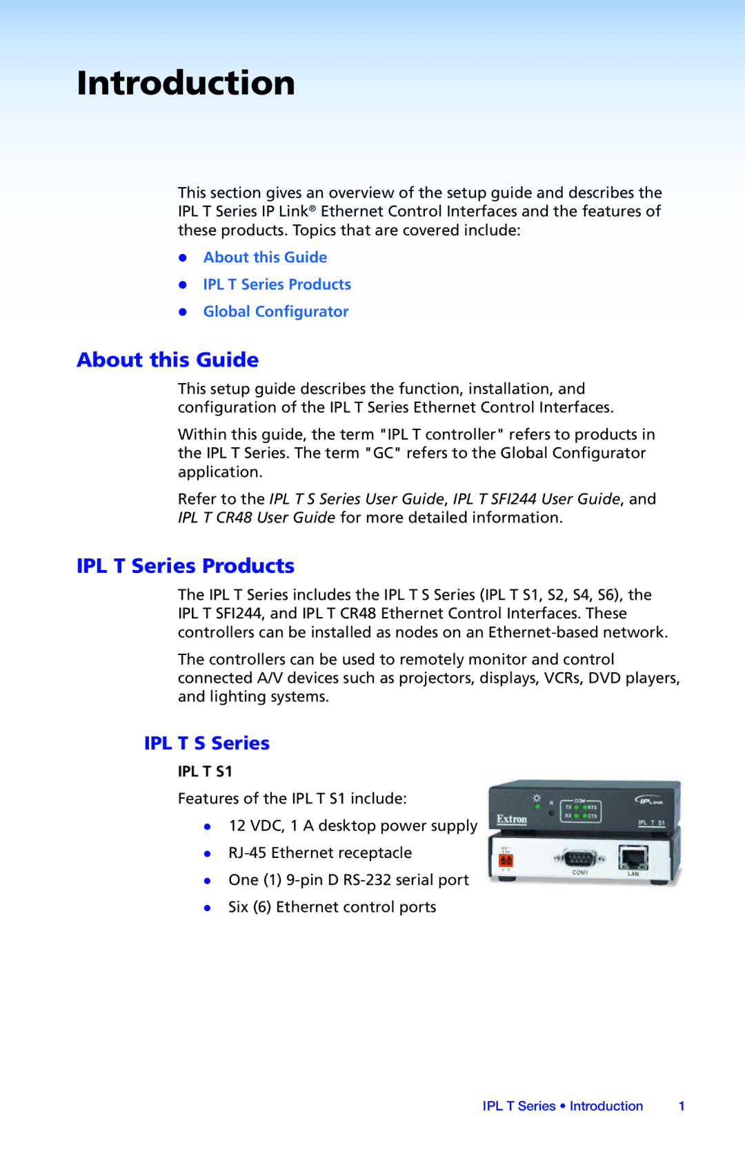 Extron electronic IPL T SFI244 setup guide About this Guide, IPL T Series Products, IPL T S Series 