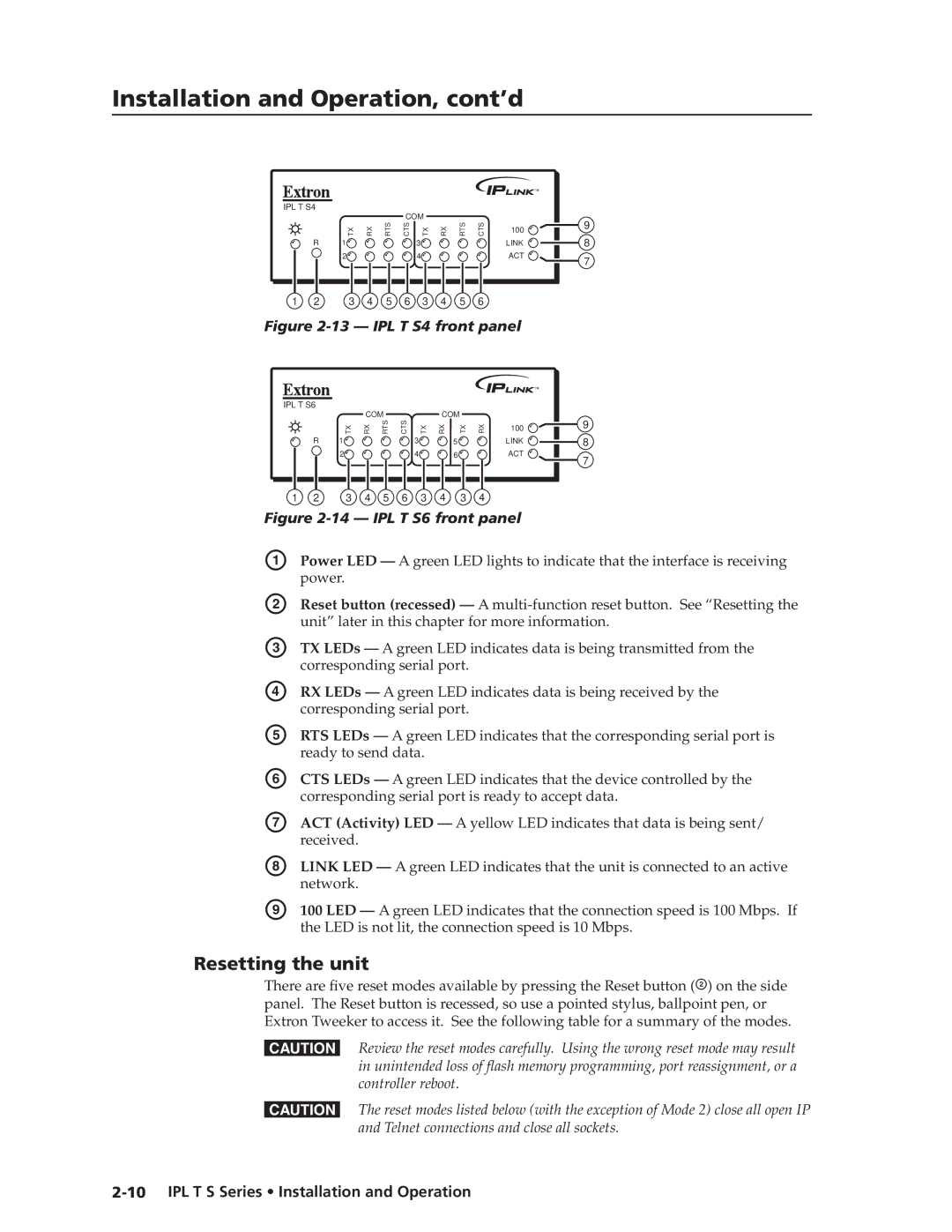 Extron electronic IPL T S Series manual Resetting the unit, Unit later in this chapter for more information 