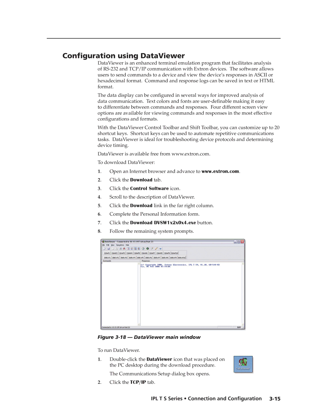 Extron electronic IPL T S Series manual Configuration using DataViewer, To download DataViewer, To run DataViewer 