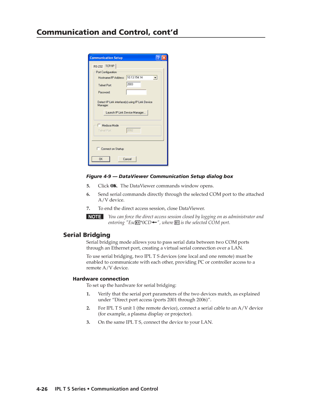 Extron electronic IPL T S manual Serial Bridging, Hardware connection 